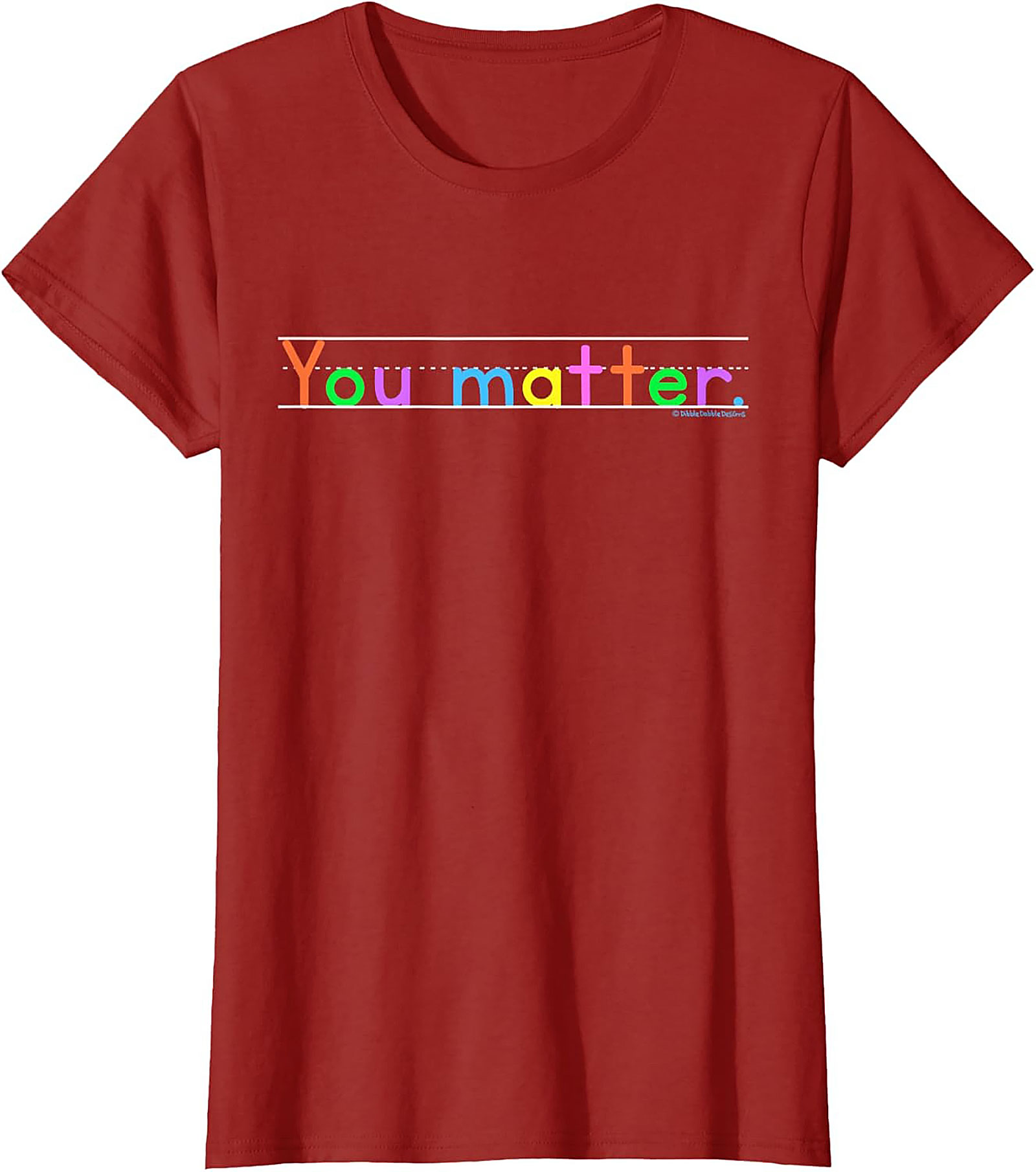 You Matter Positive Affirmation T-shirt Motivational Tee