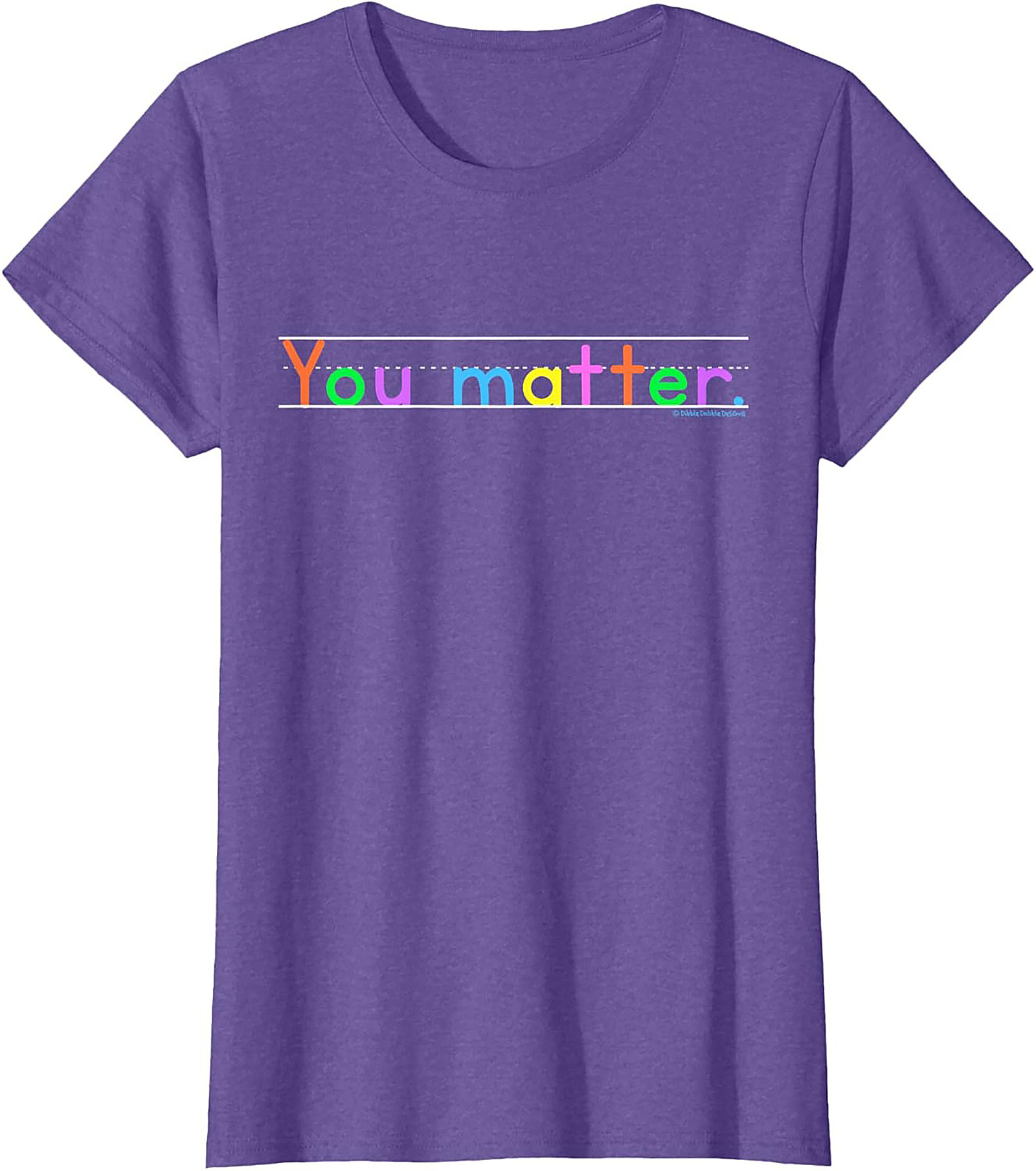 You Matter Positive Affirmation T-shirt Motivational Tee