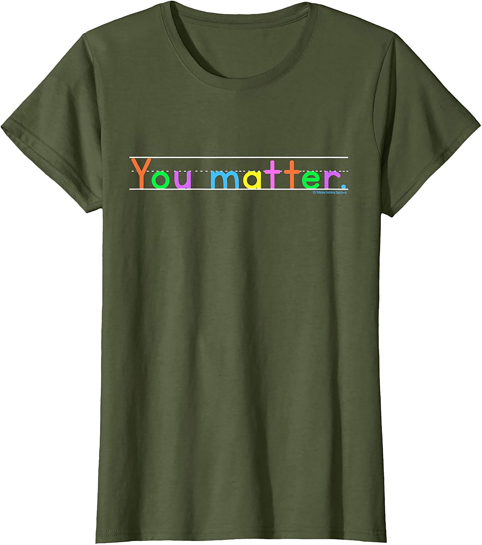 You Matter Positive Affirmation T-shirt Motivational Tee