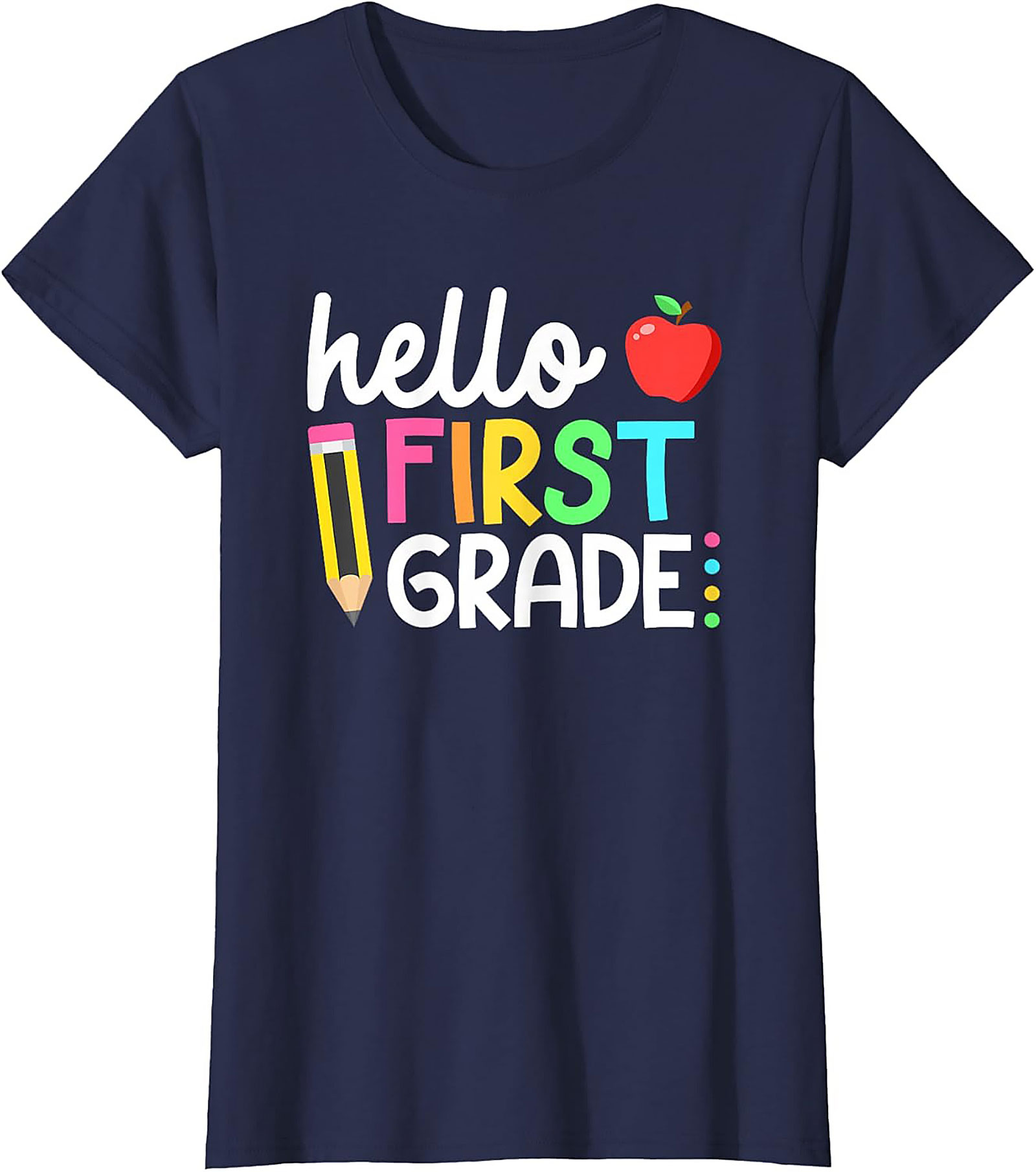 Hello First Grade T-Shirt | Back to School 1st Grade Student Tee