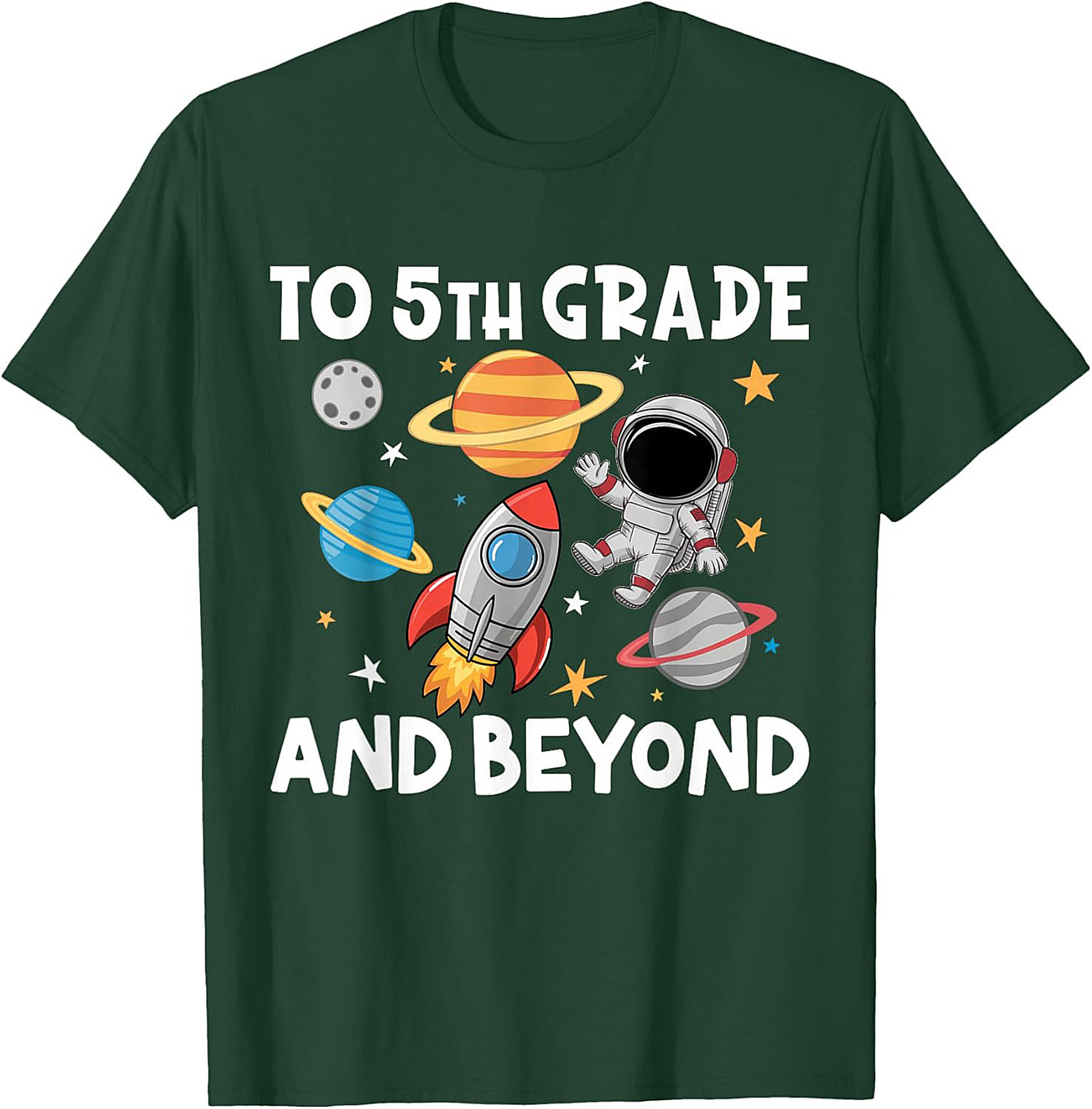 5th Grade Astronaut Shirt | To 5th Grade and Beyond Back to School Graphic Tee