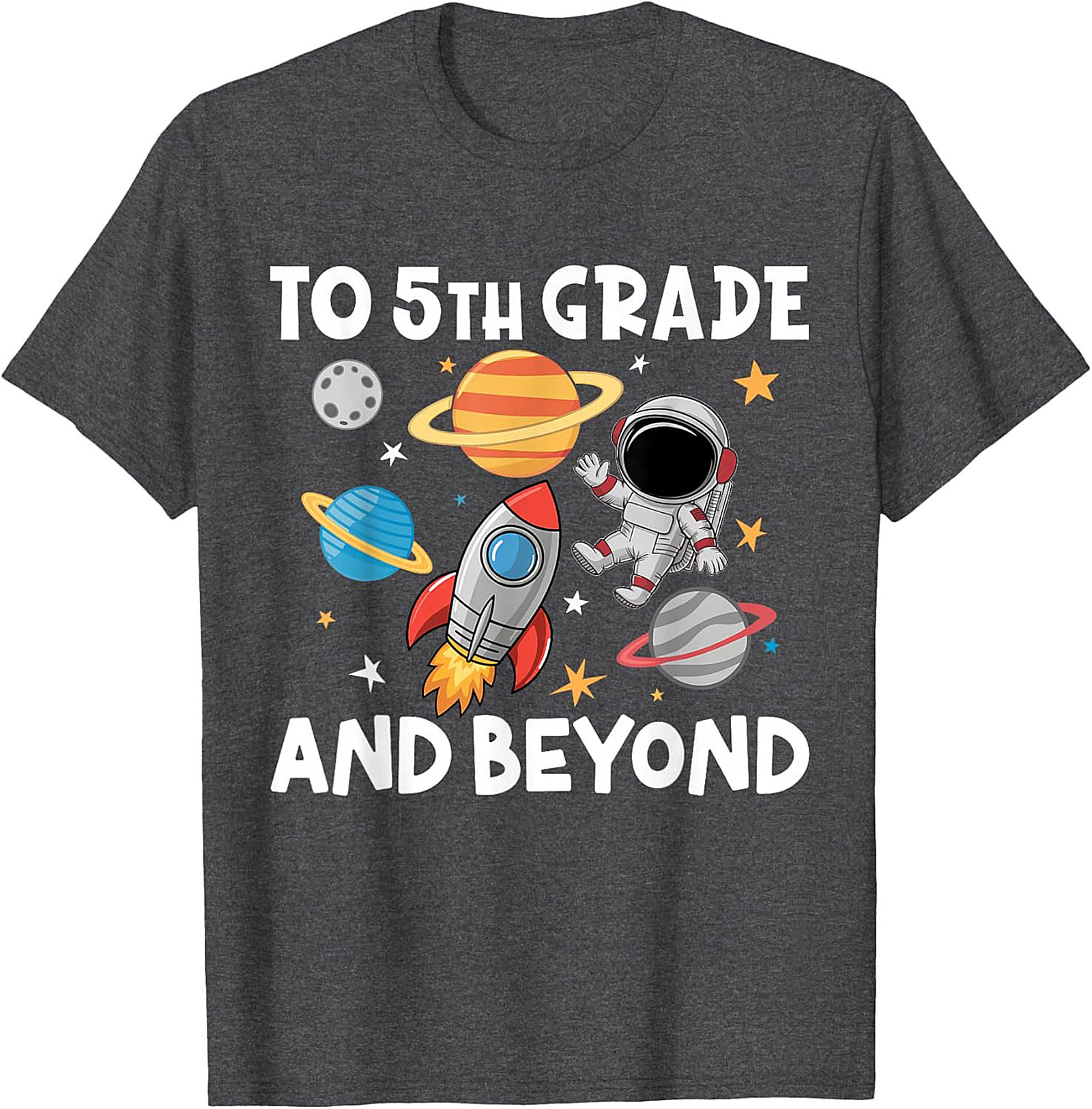 5th Grade Astronaut Shirt | To 5th Grade and Beyond Back to School Graphic Tee