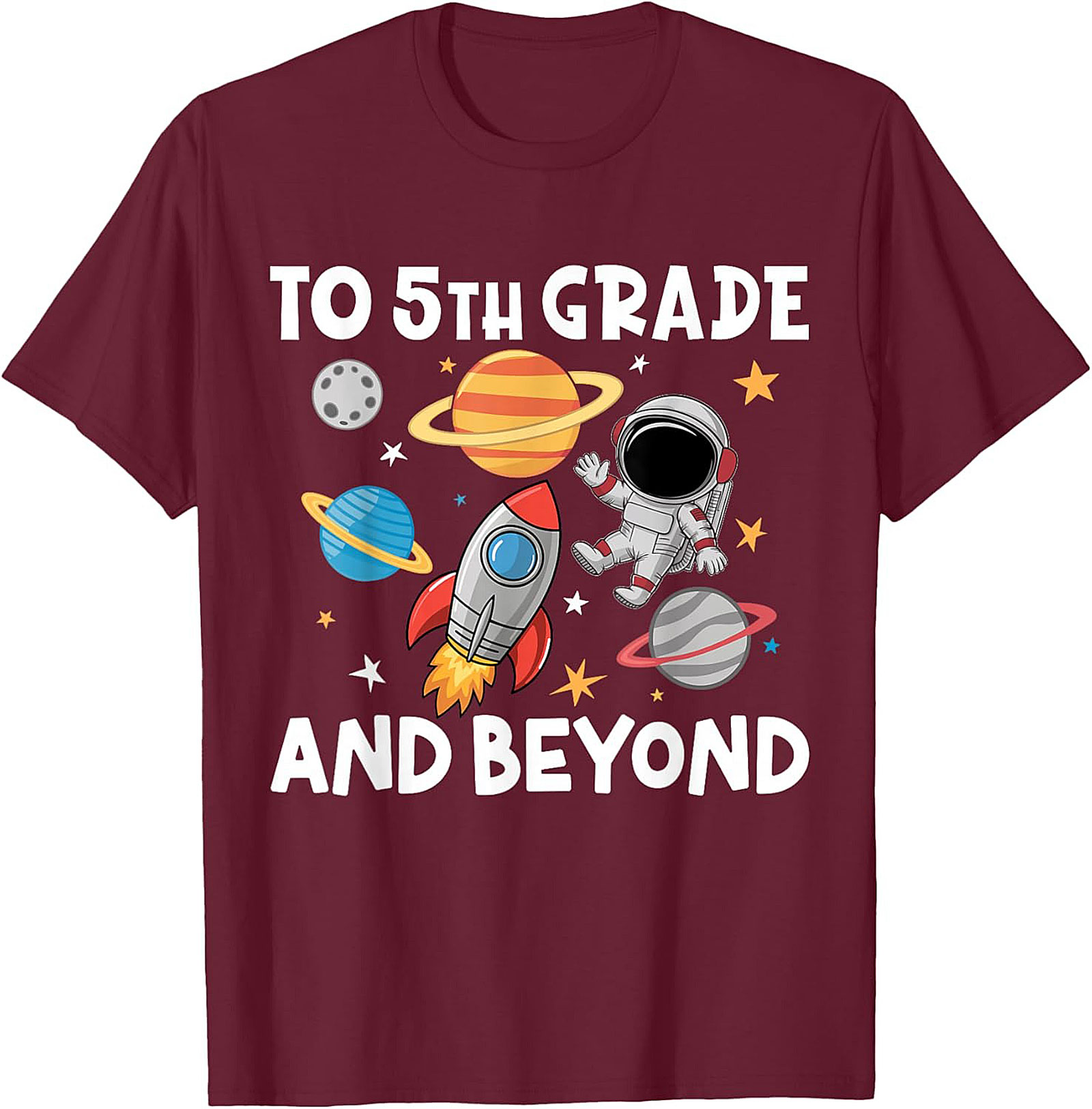 5th Grade Astronaut Shirt | To 5th Grade and Beyond Back to School Graphic Tee