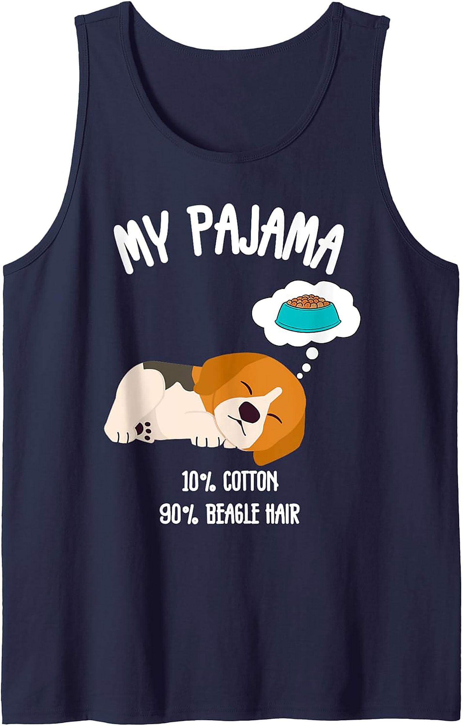My Pajama is 90% Beagle Hair | Funny Beagle Dog Humor Graphic Tank Top