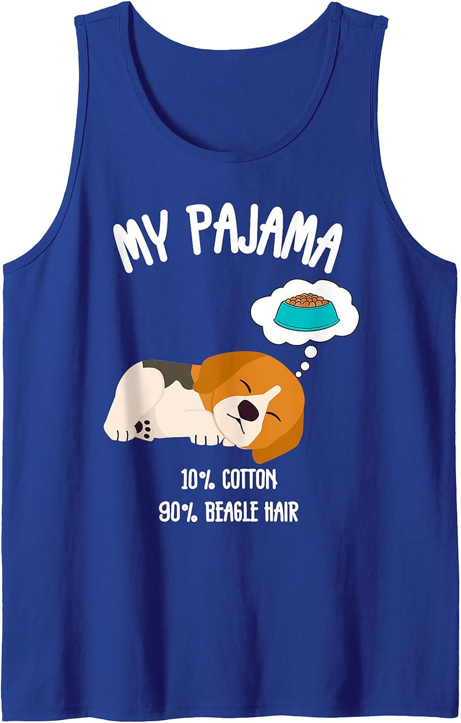 My Pajama is 90% Beagle Hair | Funny Beagle Dog Humor Graphic Tank Top