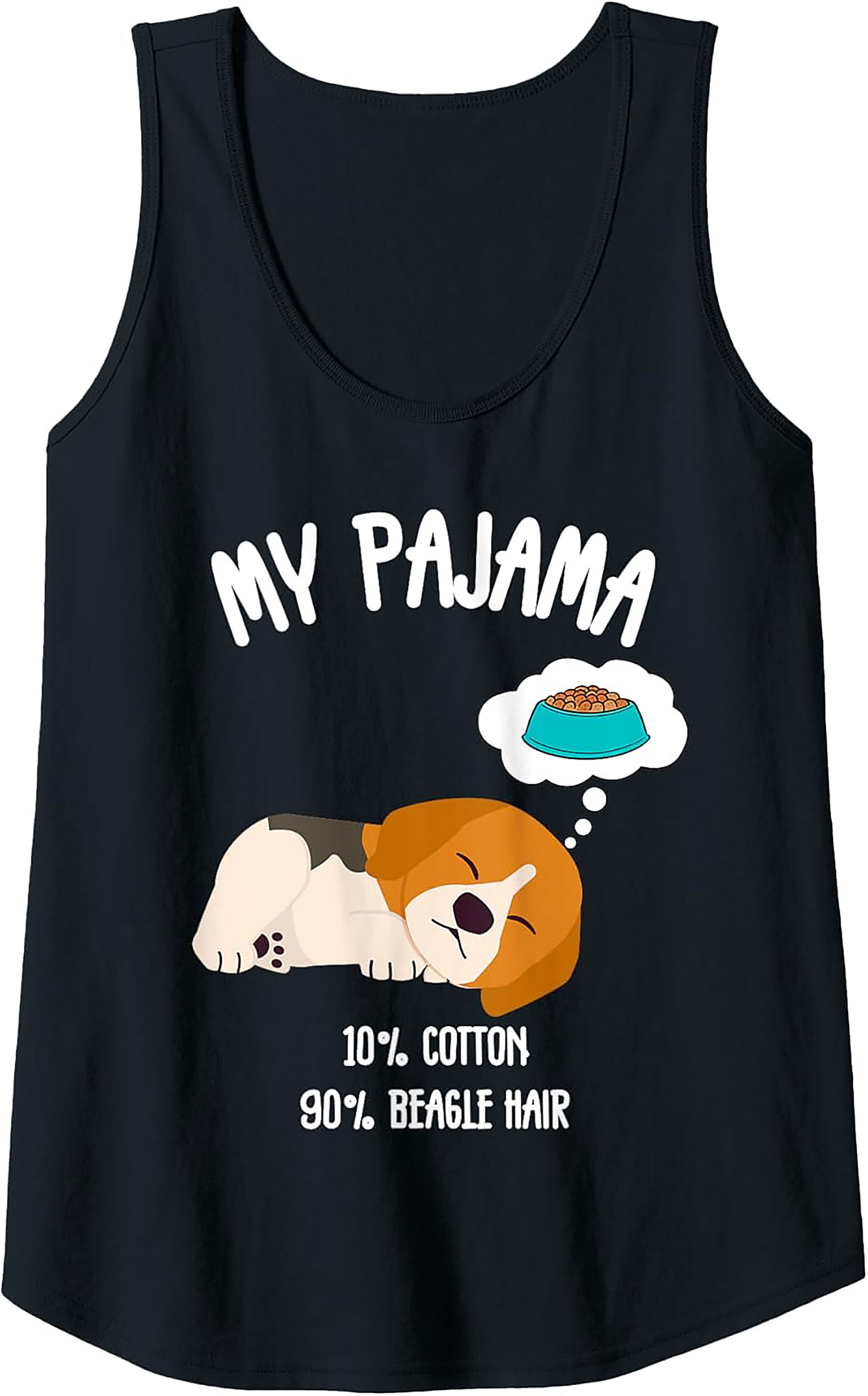 My Pajama is 90% Beagle Hair | Funny Beagle Dog Humor Graphic Tank Top