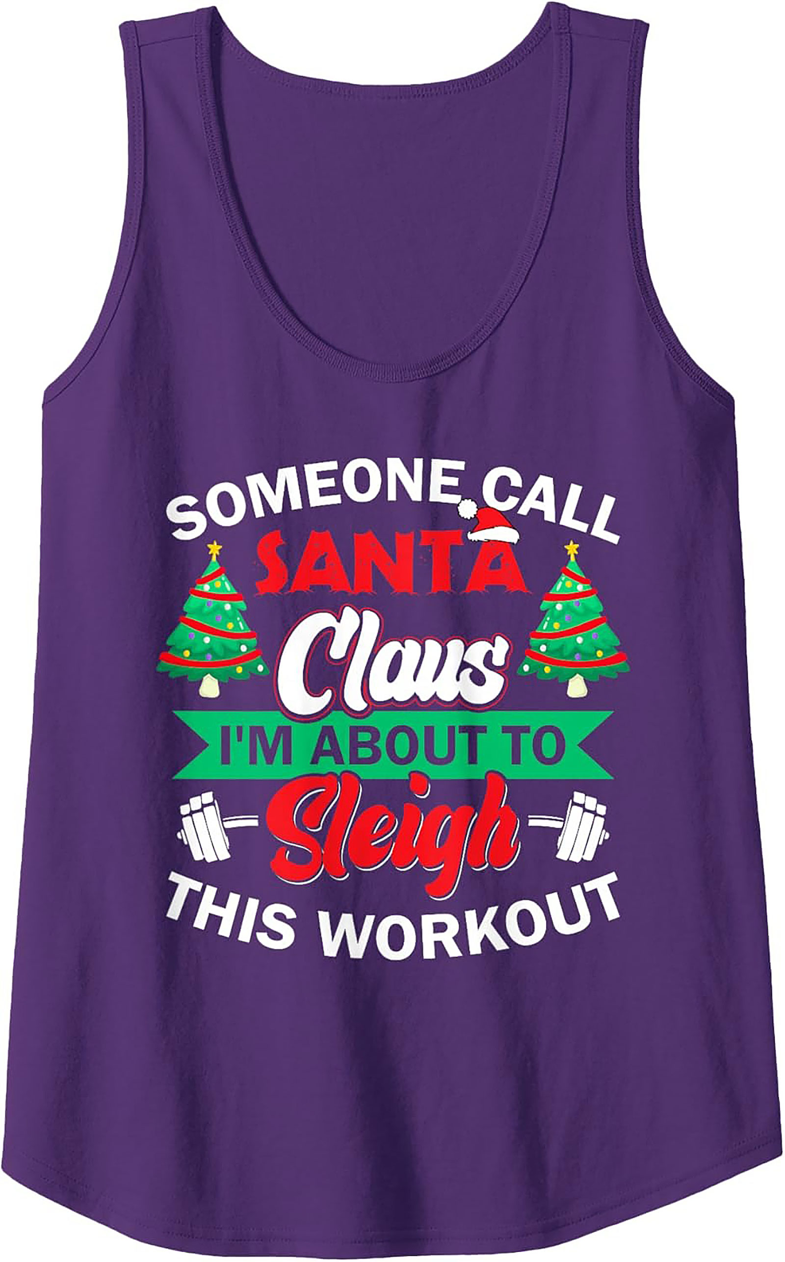 Sleigh This Workout Christmas Graphic Tank Top
