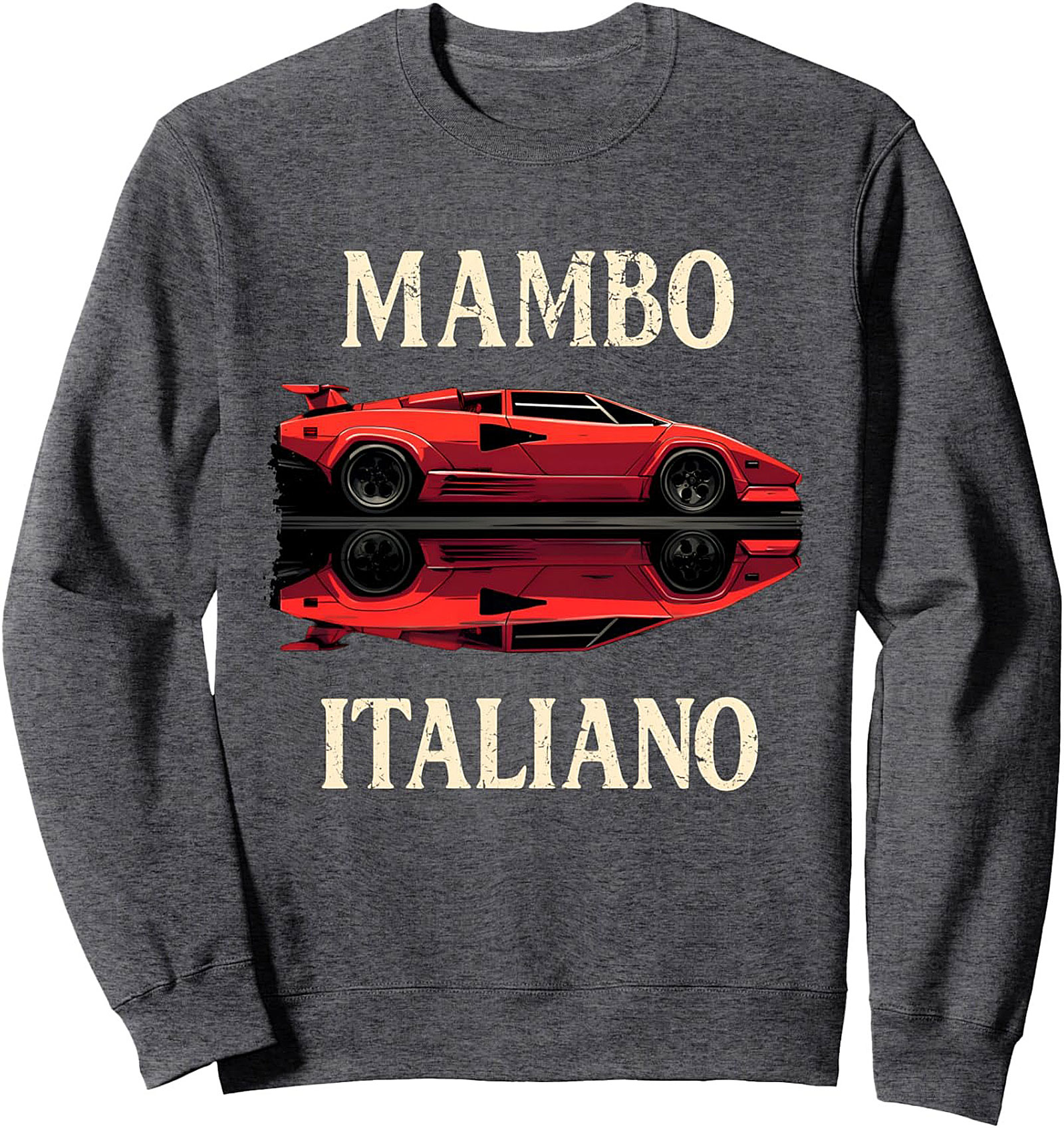 Mambo Italiano Italian Supercar Crewneck Sweatshirt