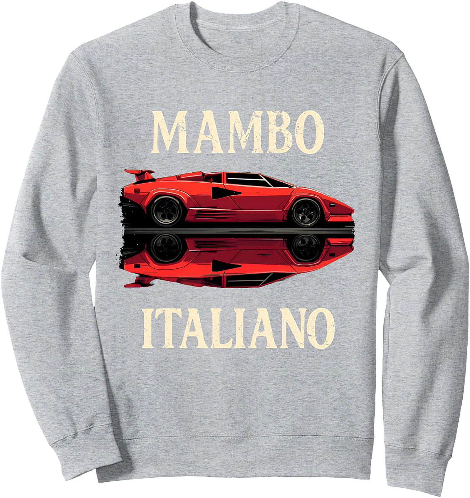 Mambo Italiano Italian Supercar Crewneck Sweatshirt