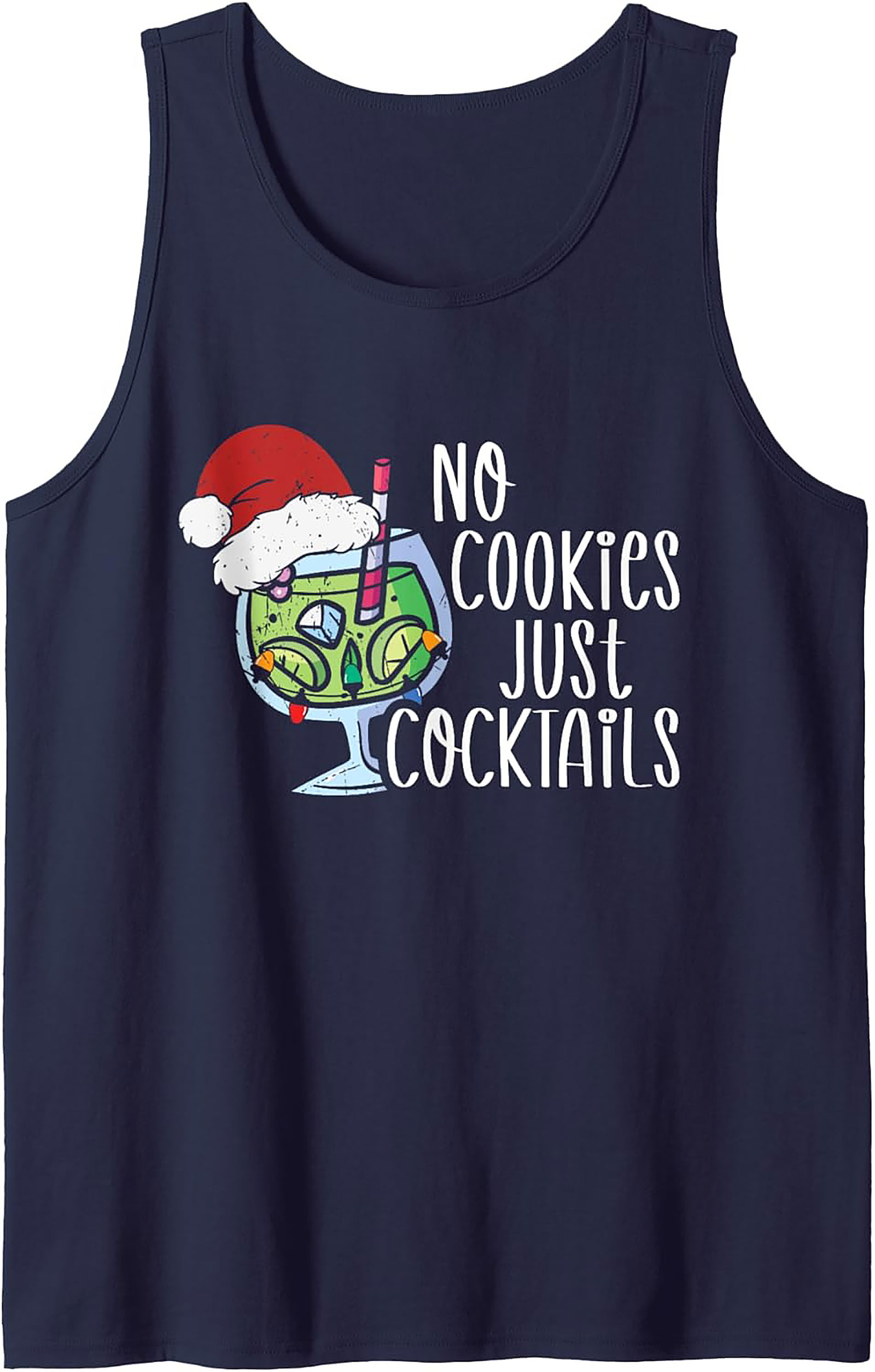 No Cookies Just Cocktails Graphic Tank Funny Christmas Shirt