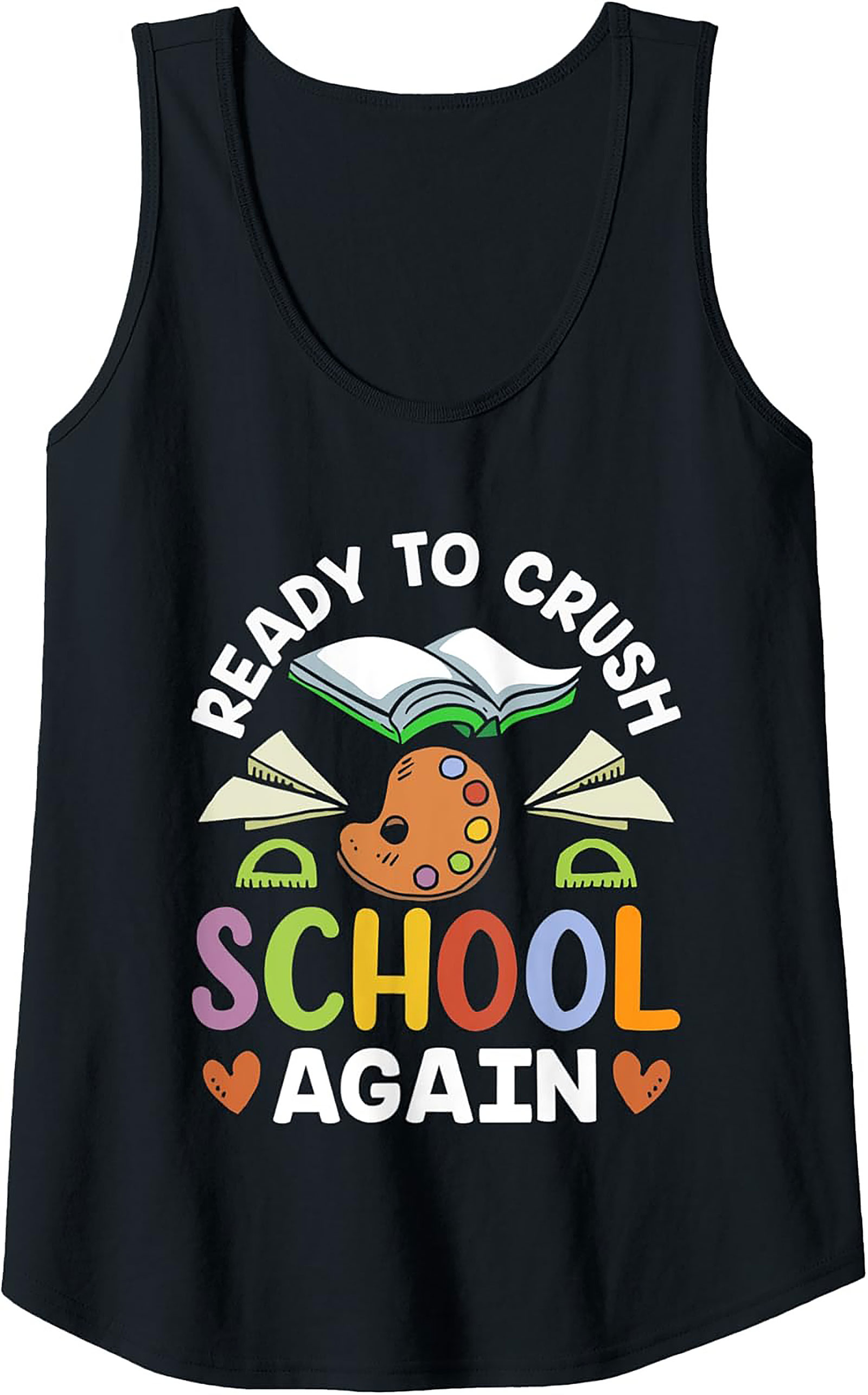 Ready to Crush School Tank Top | Back to School Motivation Graphic Tank