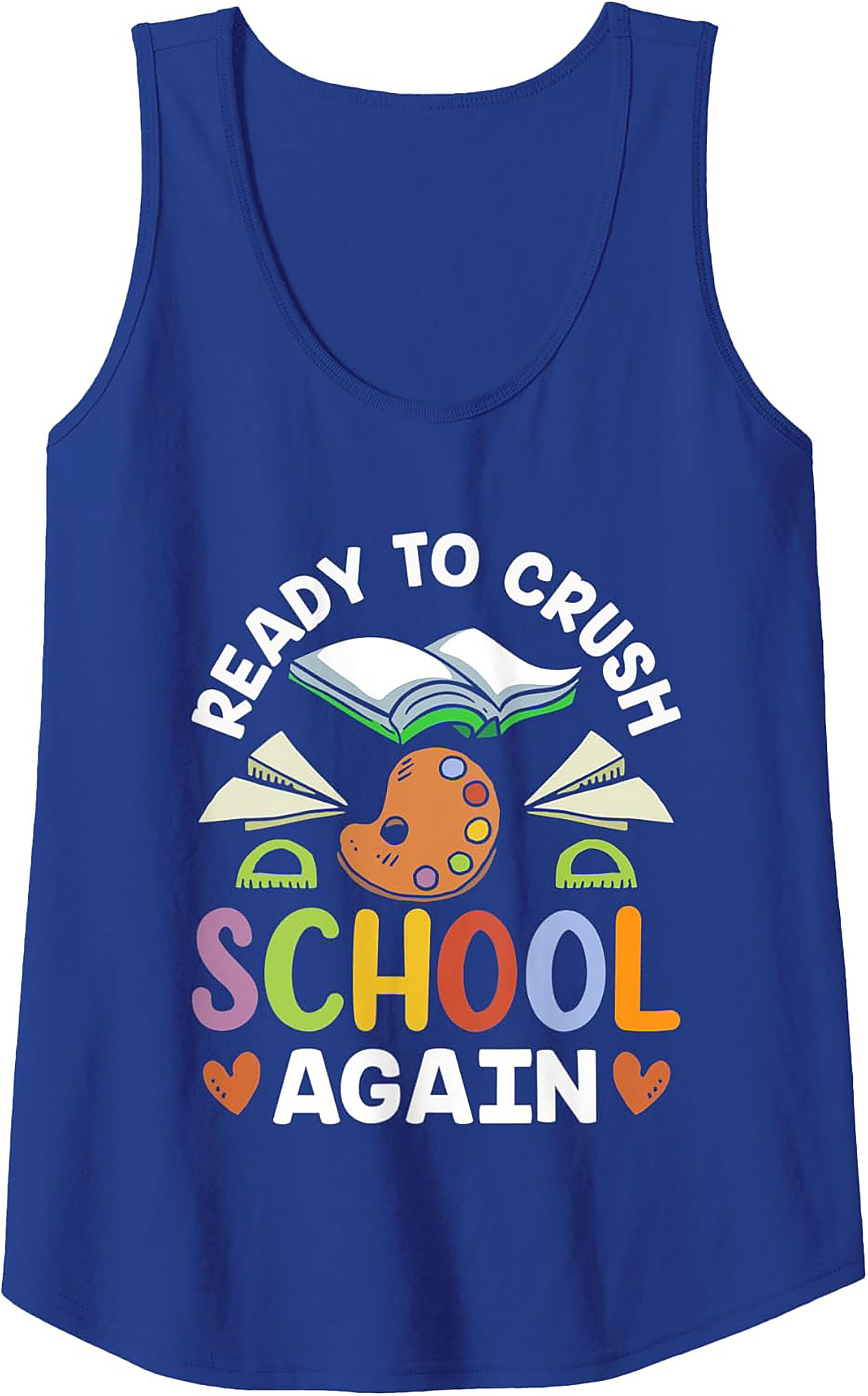 Ready to Crush School Tank Top | Back to School Motivation Graphic Tank