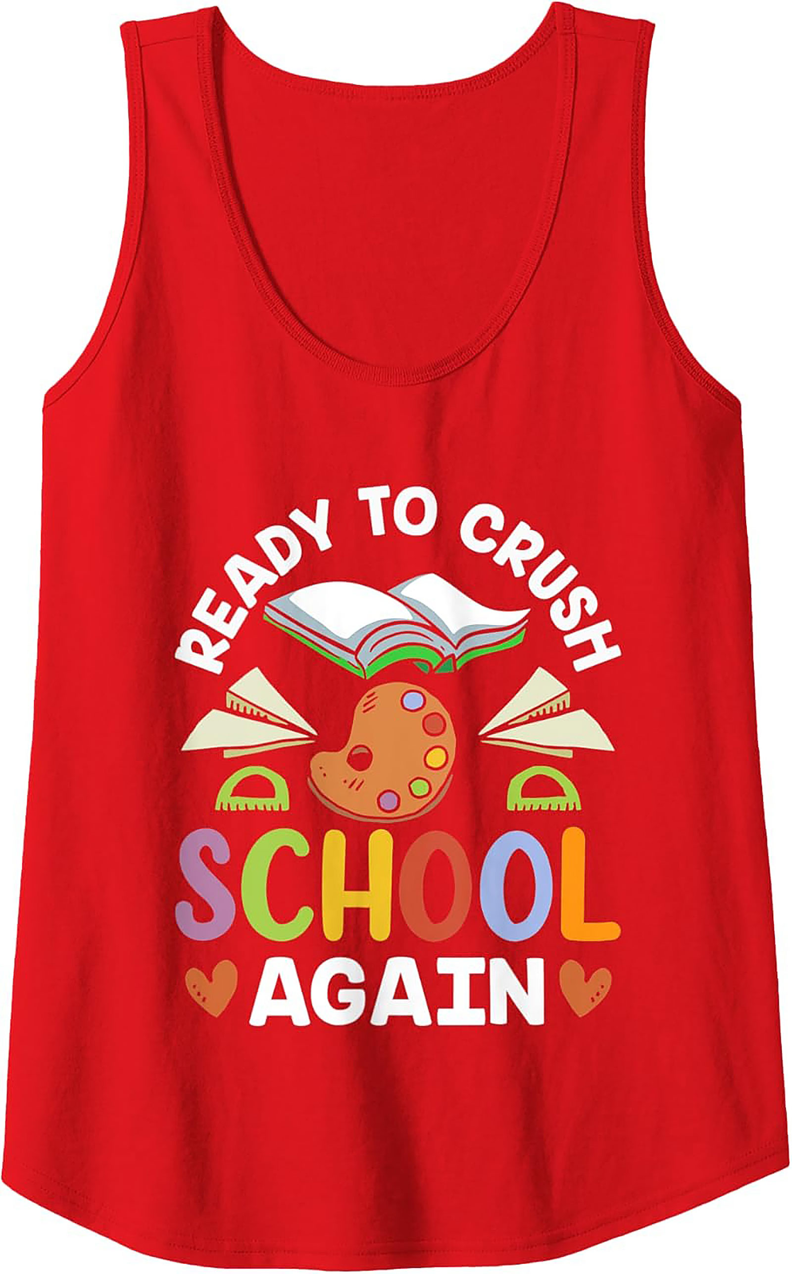 Ready to Crush School Tank Top | Back to School Motivation Graphic Tank