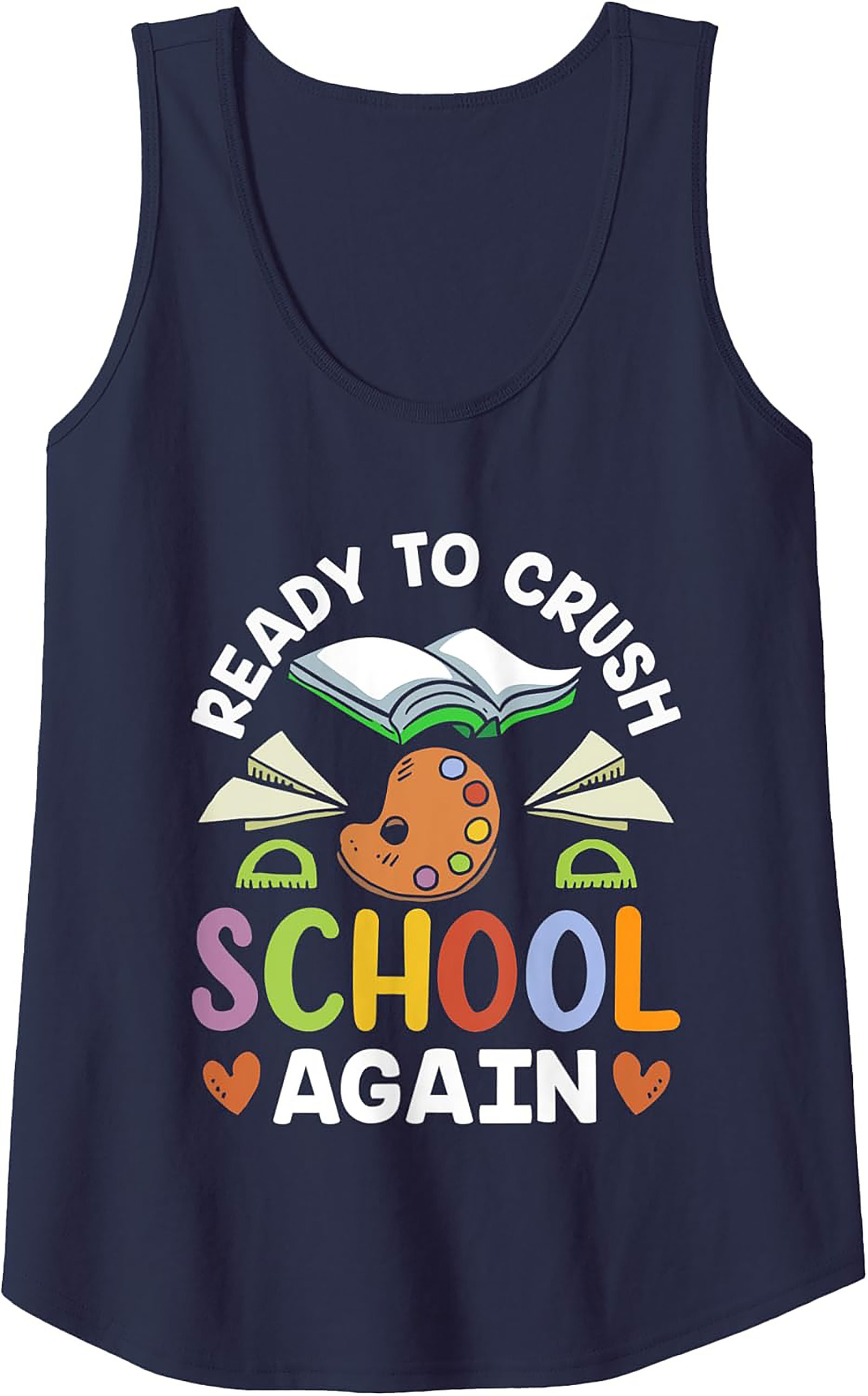 Ready to Crush School Tank Top | Back to School Motivation Graphic Tank