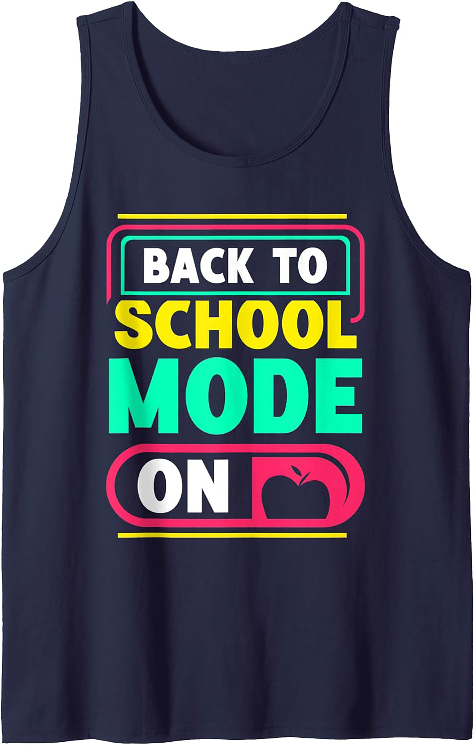 Back to School Mode On Graphic Tank Top