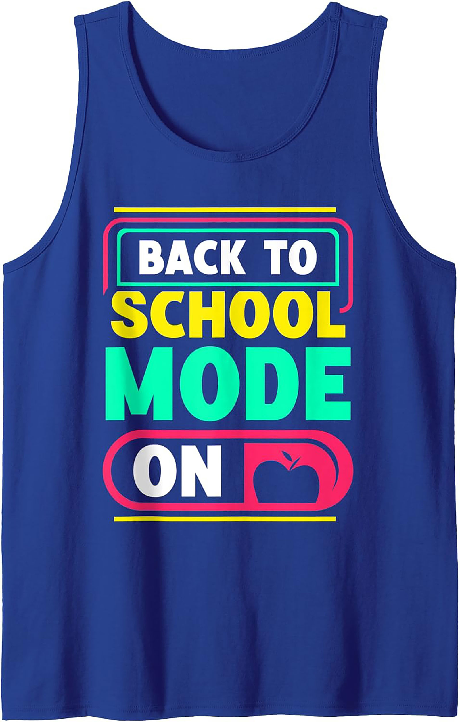 Back to School Mode On Graphic Tank Top
