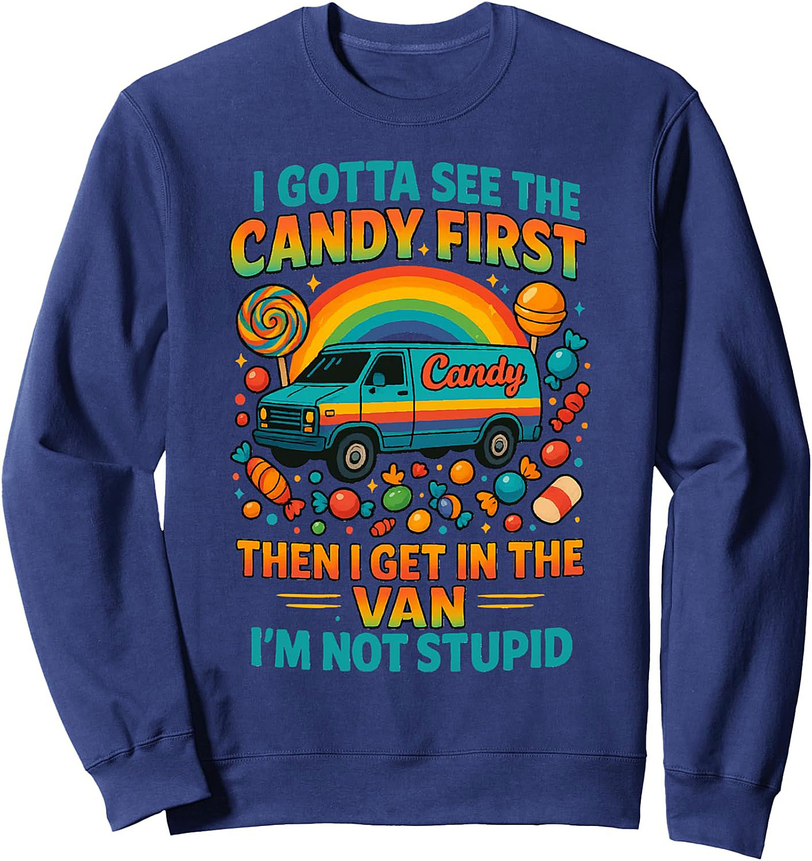 Dark Humor Crewneck Sweatshirt Candy Van Retro Pullover