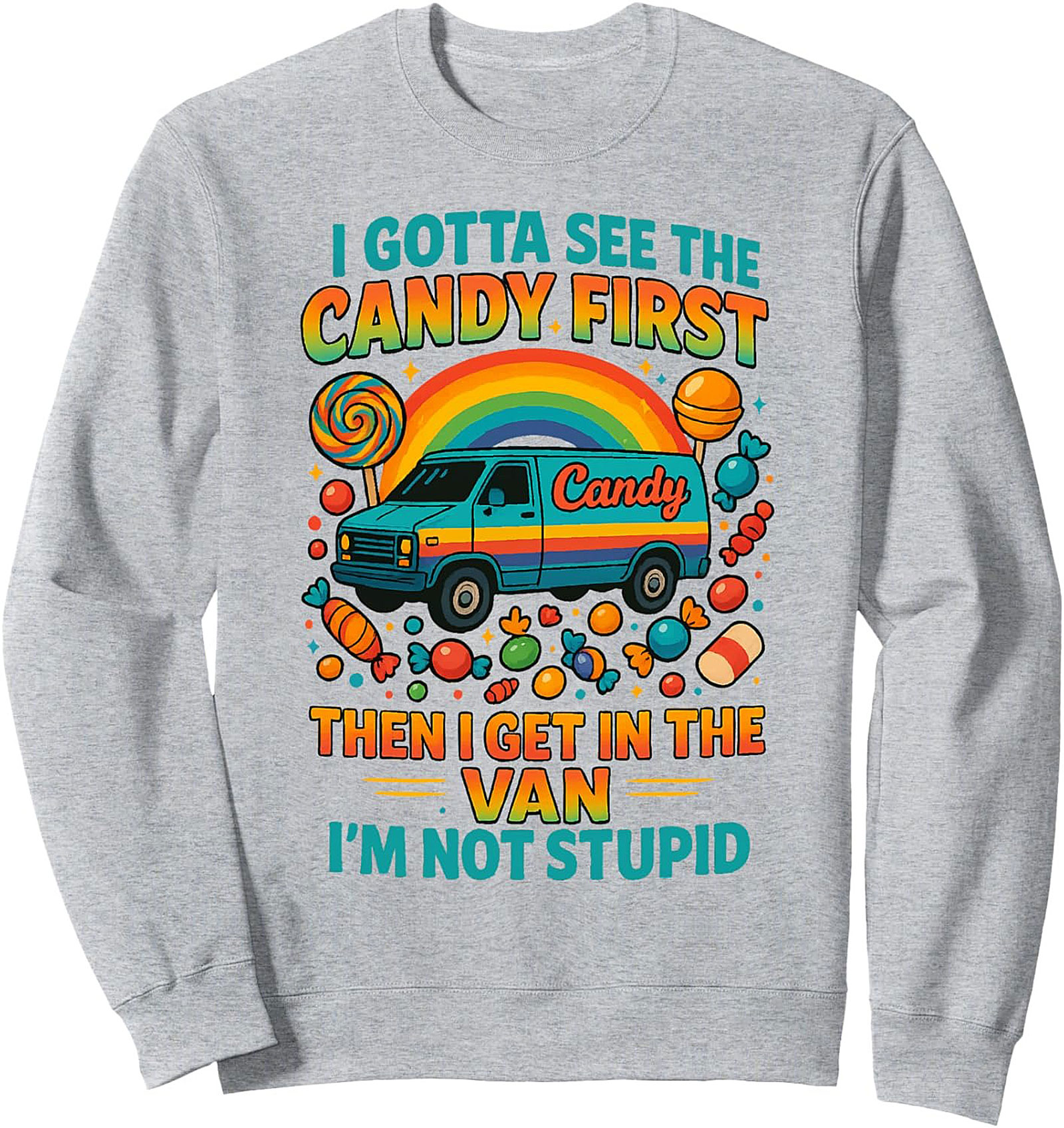 Dark Humor Crewneck Sweatshirt Candy Van Retro Pullover