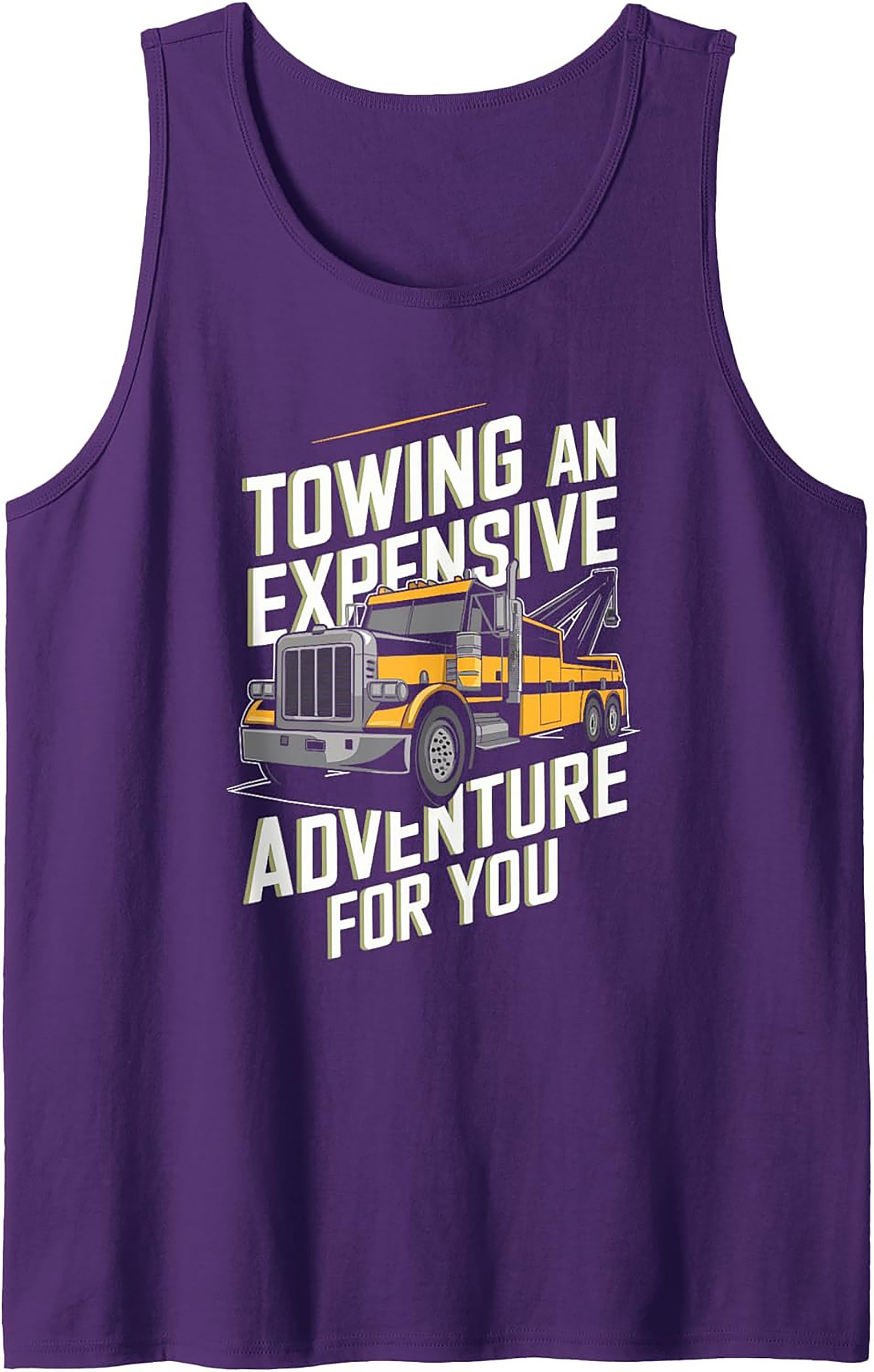 The "Expensive Adventure" Tow Truck Tank Top | Wrecker Driver Graphic Tank