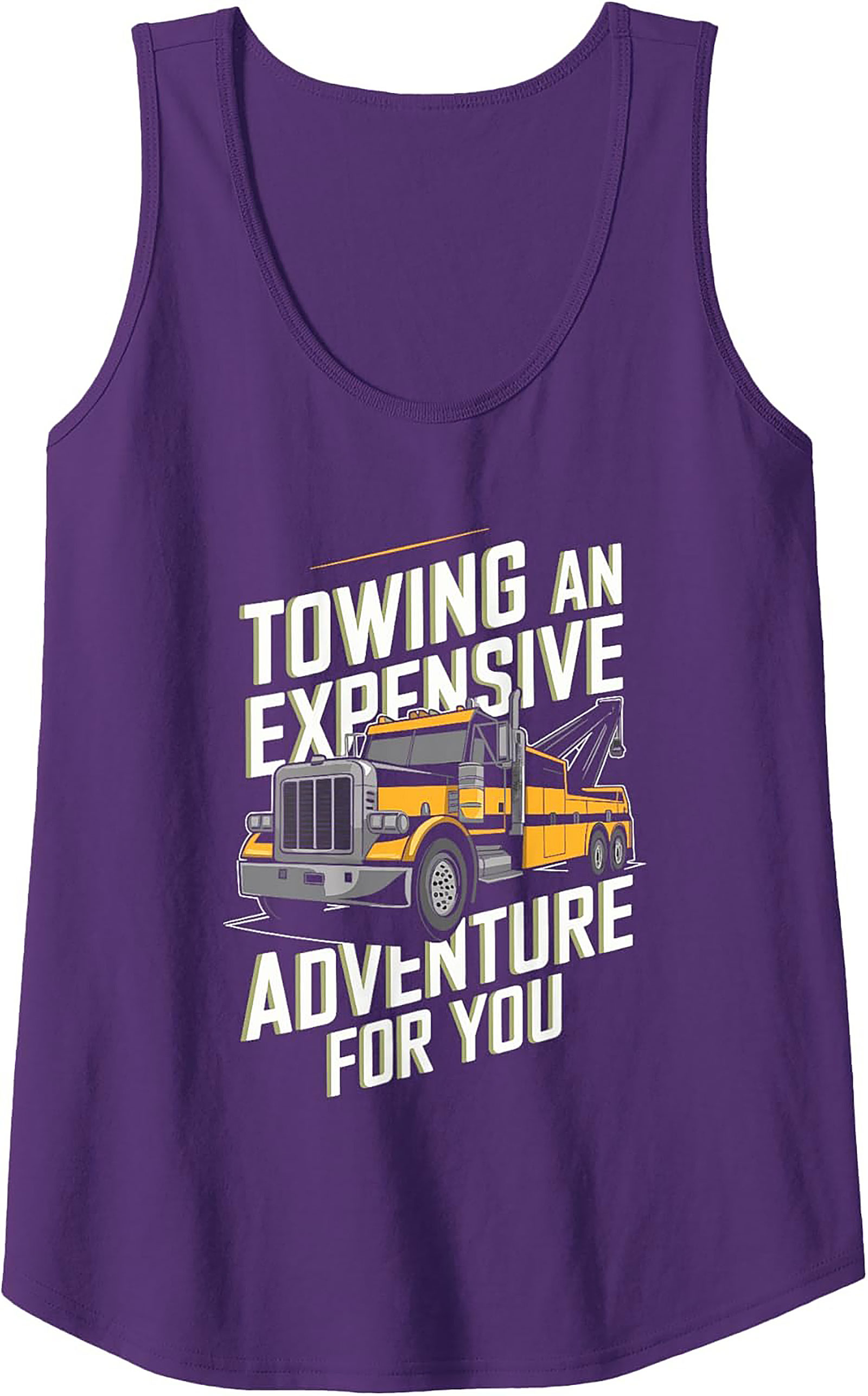 The "Expensive Adventure" Tow Truck Tank Top | Wrecker Driver Graphic Tank