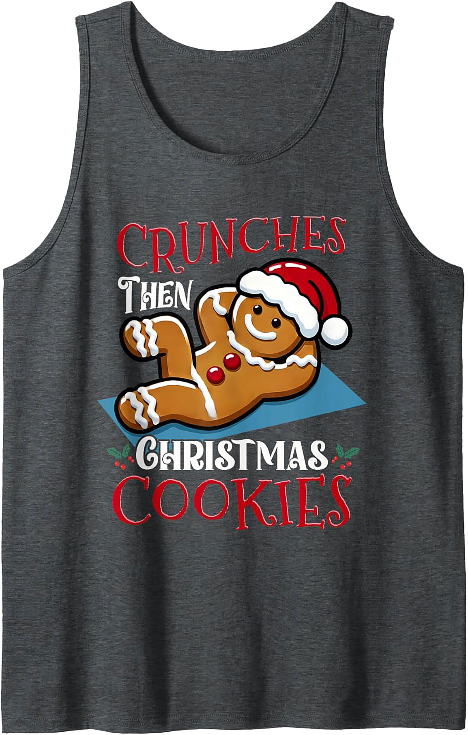 Funny Christmas Workout Tank Top Gingerbread Man Gift