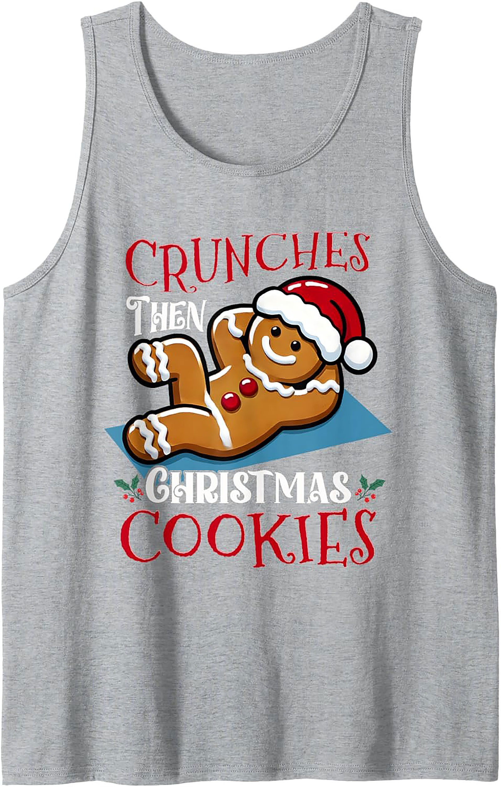 Funny Christmas Workout Tank Top Gingerbread Man Gift
