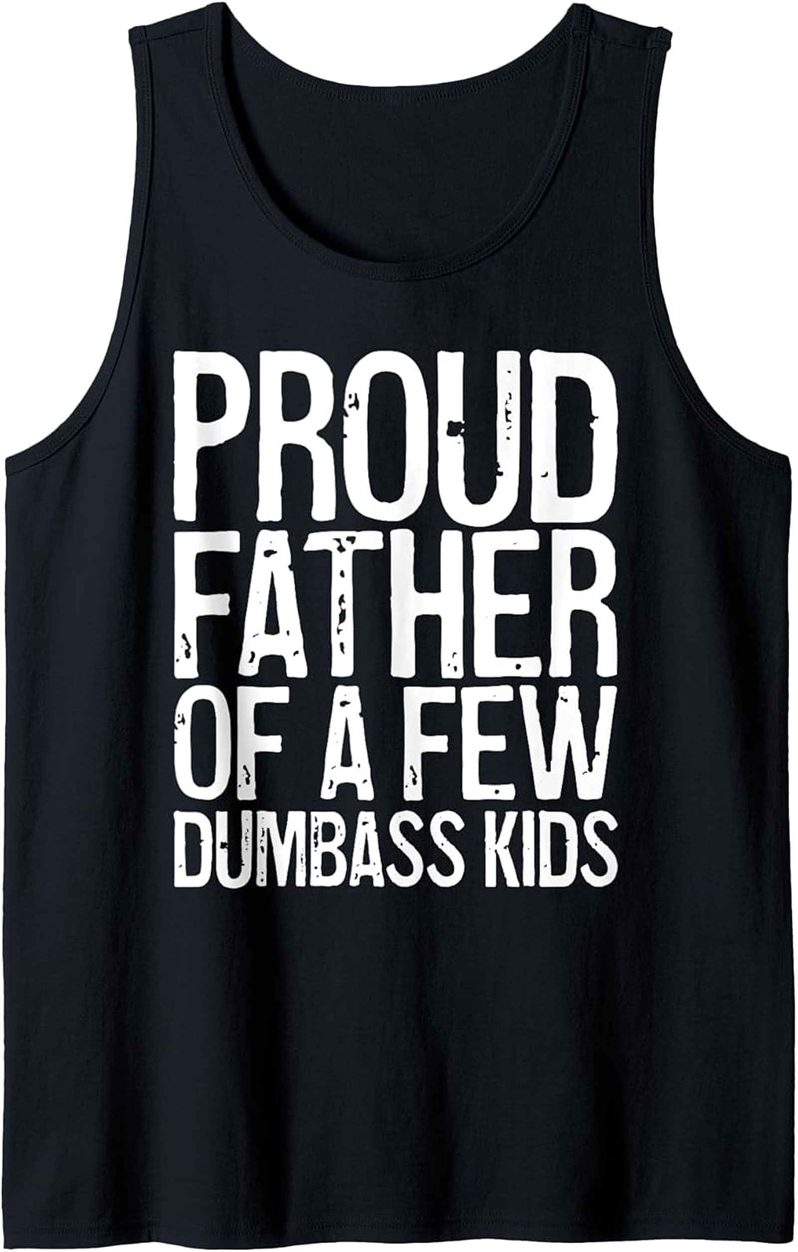 Funny Dad Graphic Tank Sarcastic Father Sleeveless Shirt 