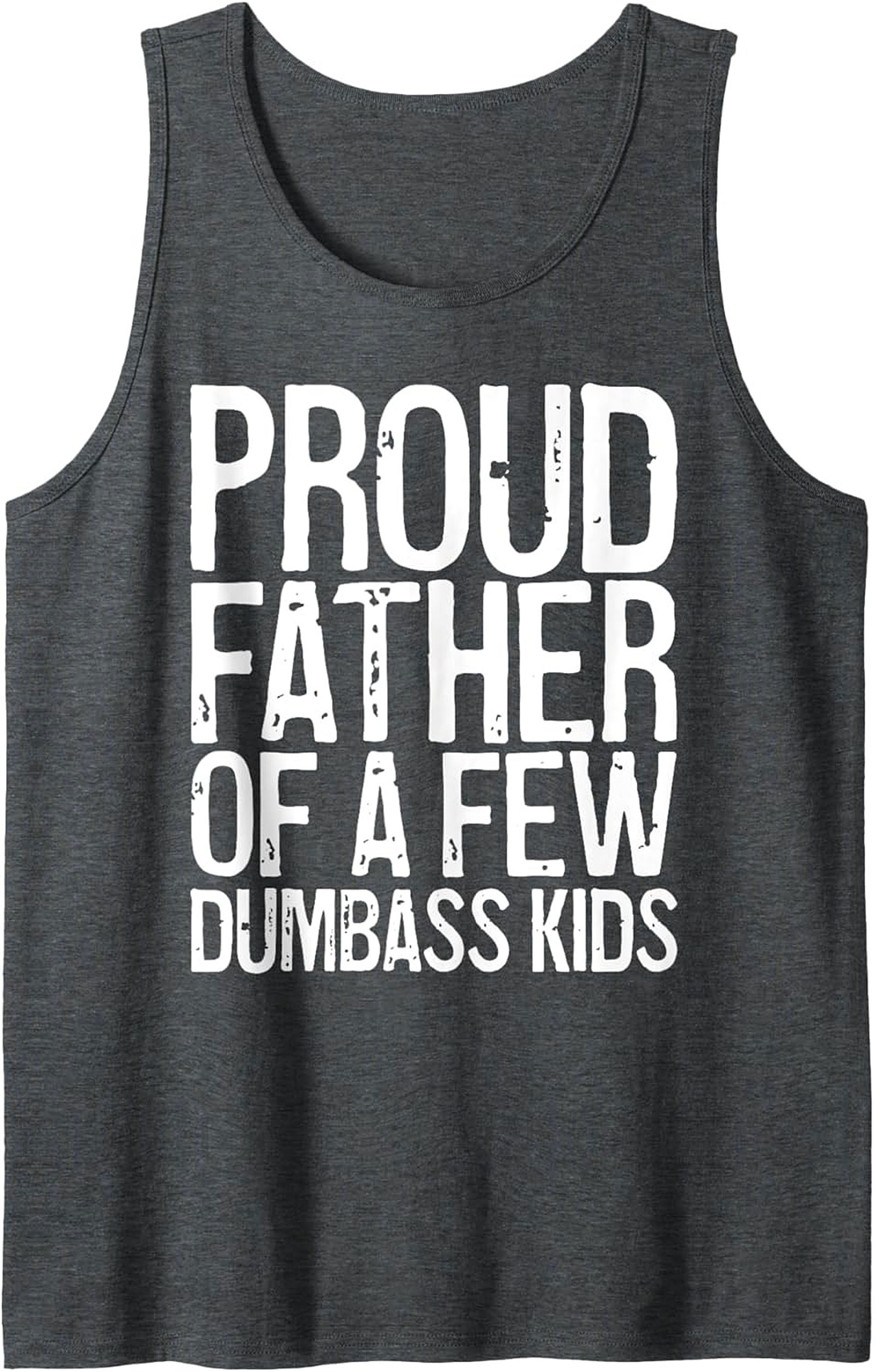 Funny Dad Graphic Tank Sarcastic Father Sleeveless Shirt 