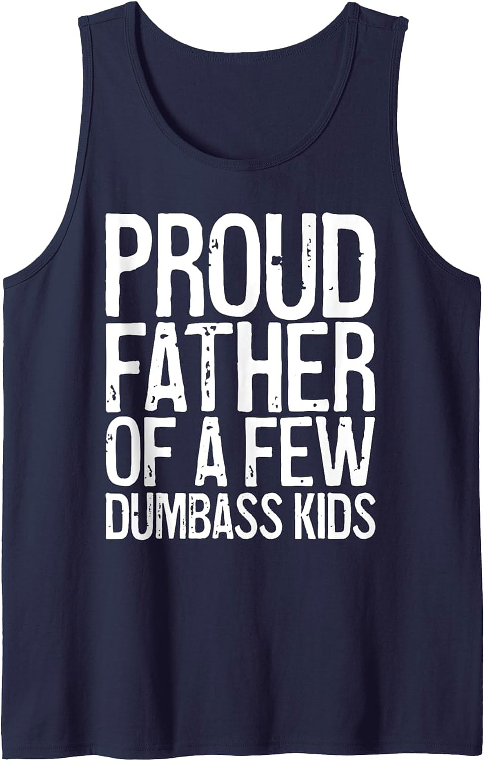 Funny Dad Graphic Tank Sarcastic Father Sleeveless Shirt 