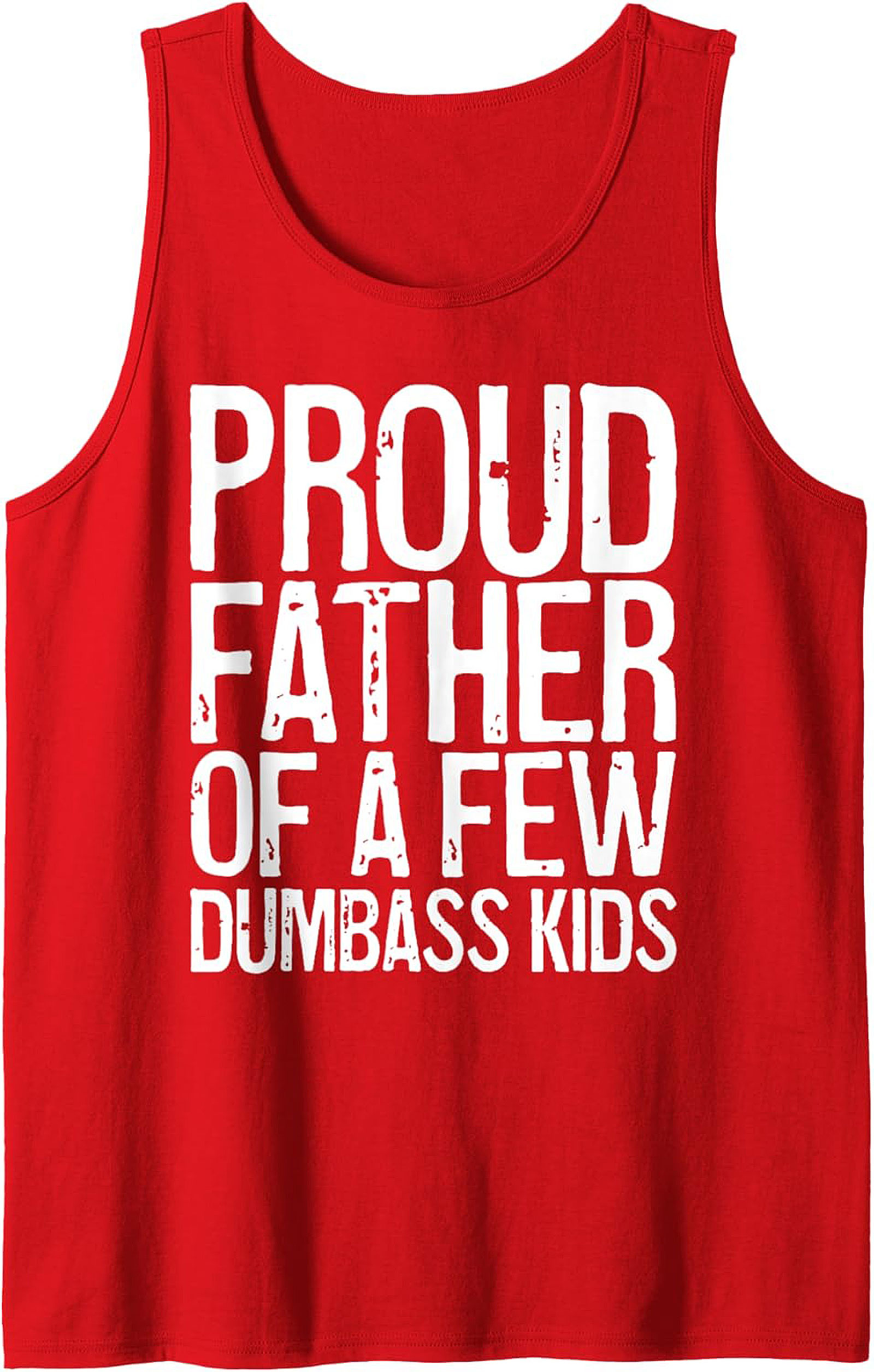 Funny Dad Graphic Tank Sarcastic Father Sleeveless Shirt 