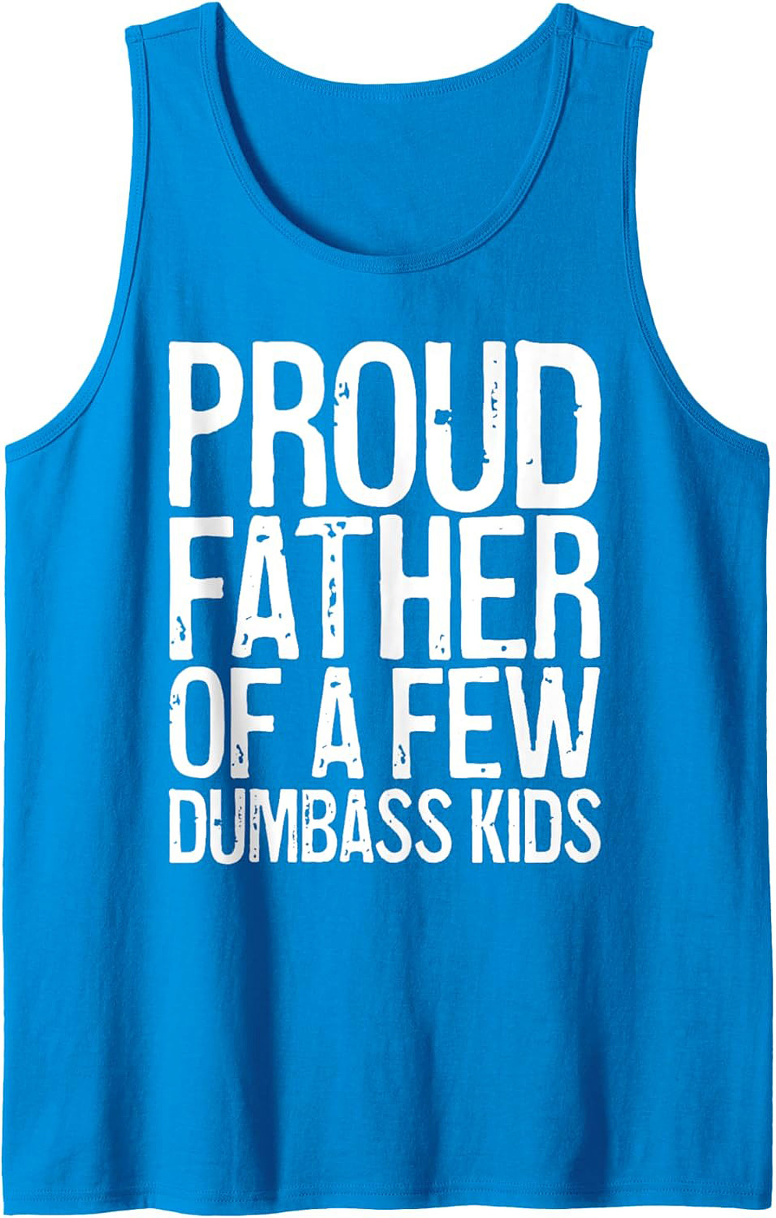 Funny Dad Graphic Tank Sarcastic Father Sleeveless Shirt 