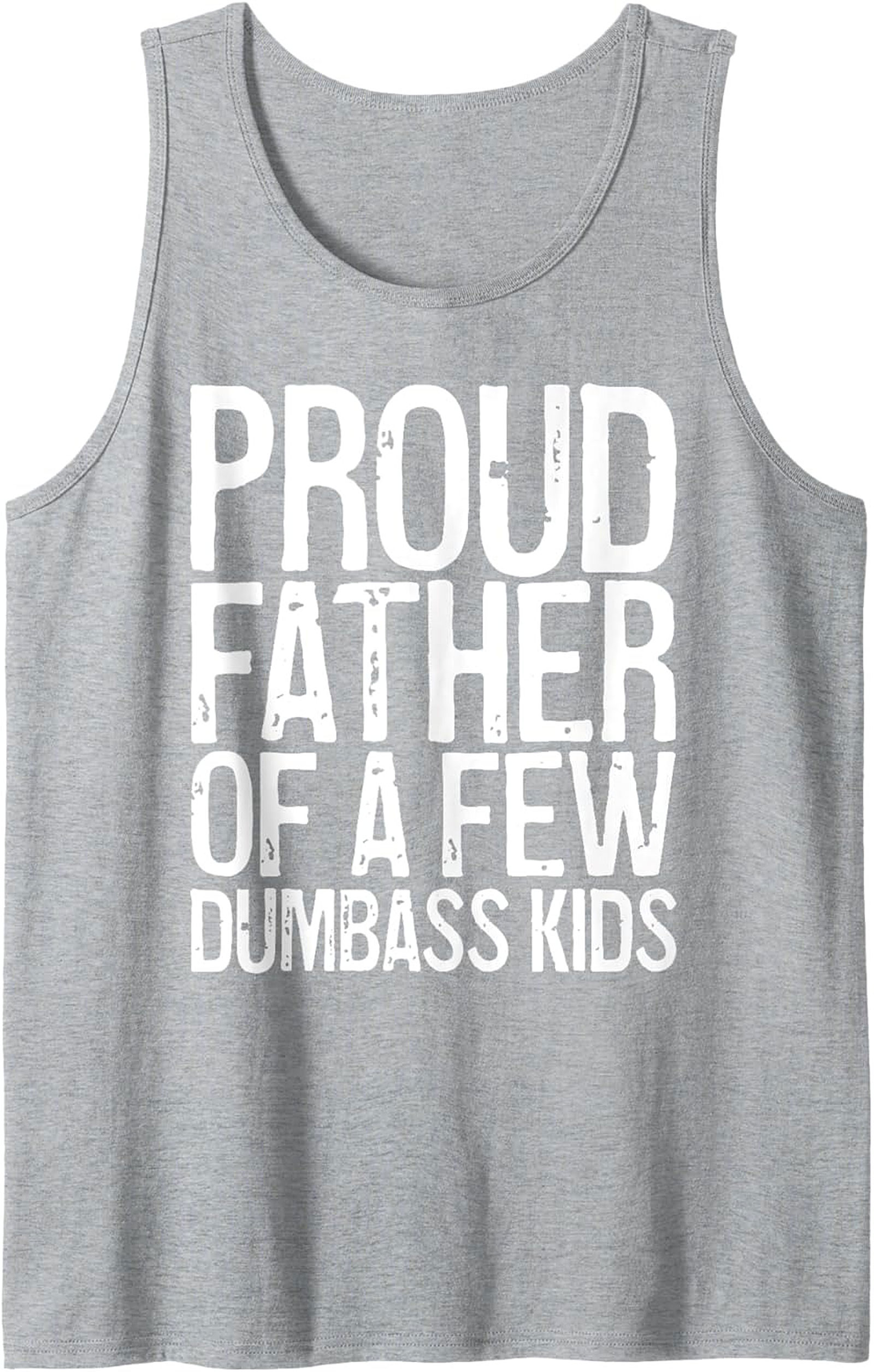 Funny Dad Graphic Tank Sarcastic Father Sleeveless Shirt 