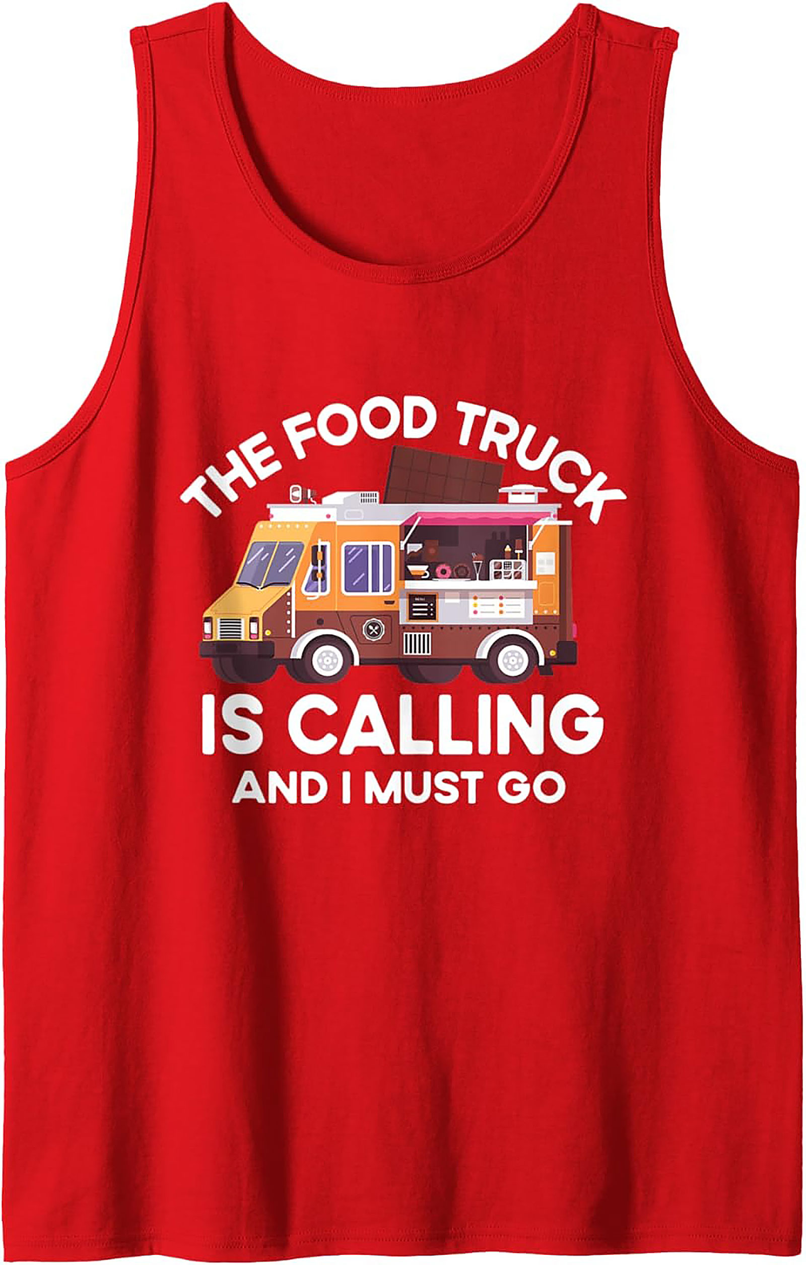 The Food Truck Is Calling | Funny Foodie Graphic Tank Top