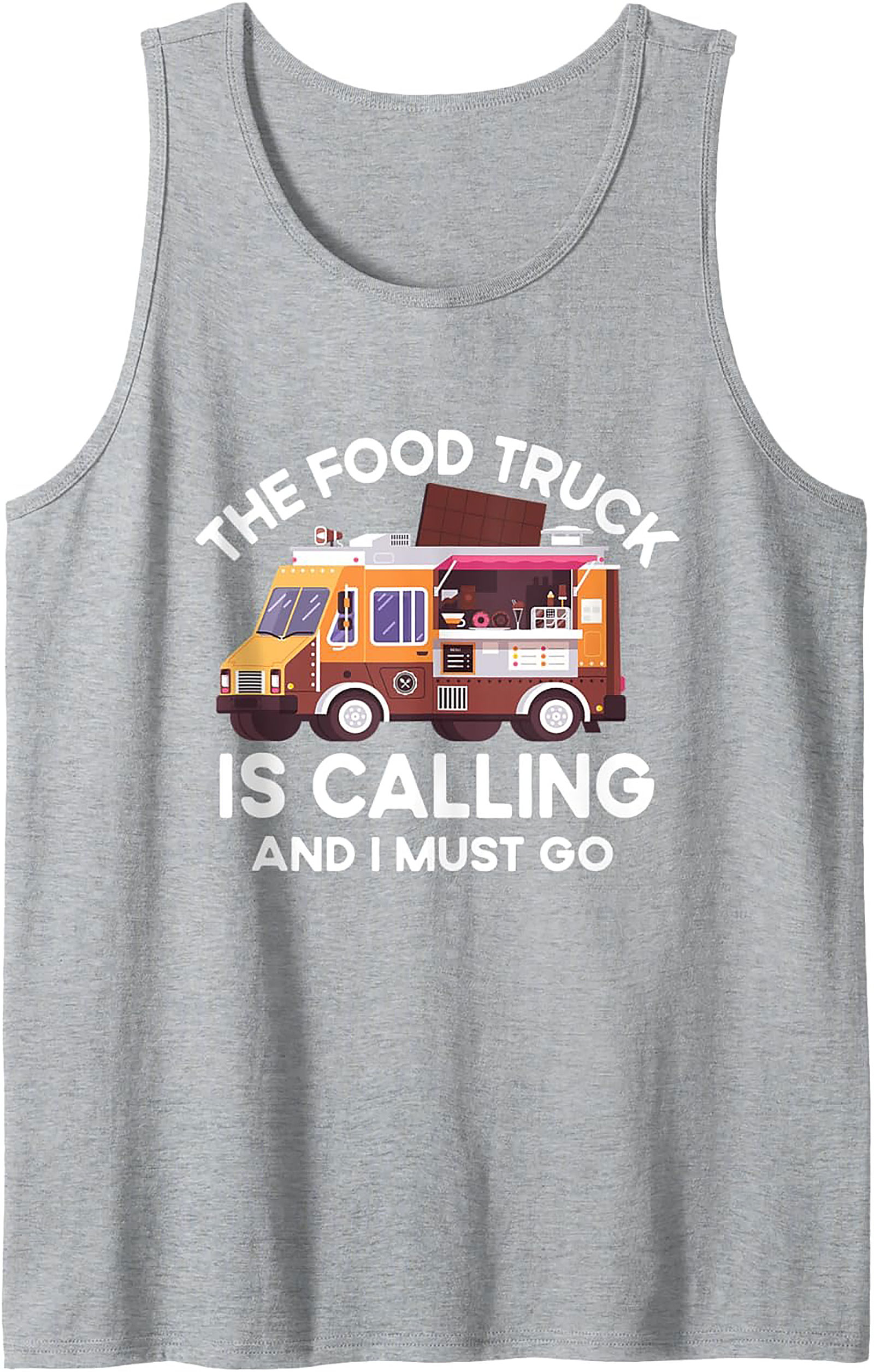 The Food Truck Is Calling | Funny Foodie Graphic Tank Top