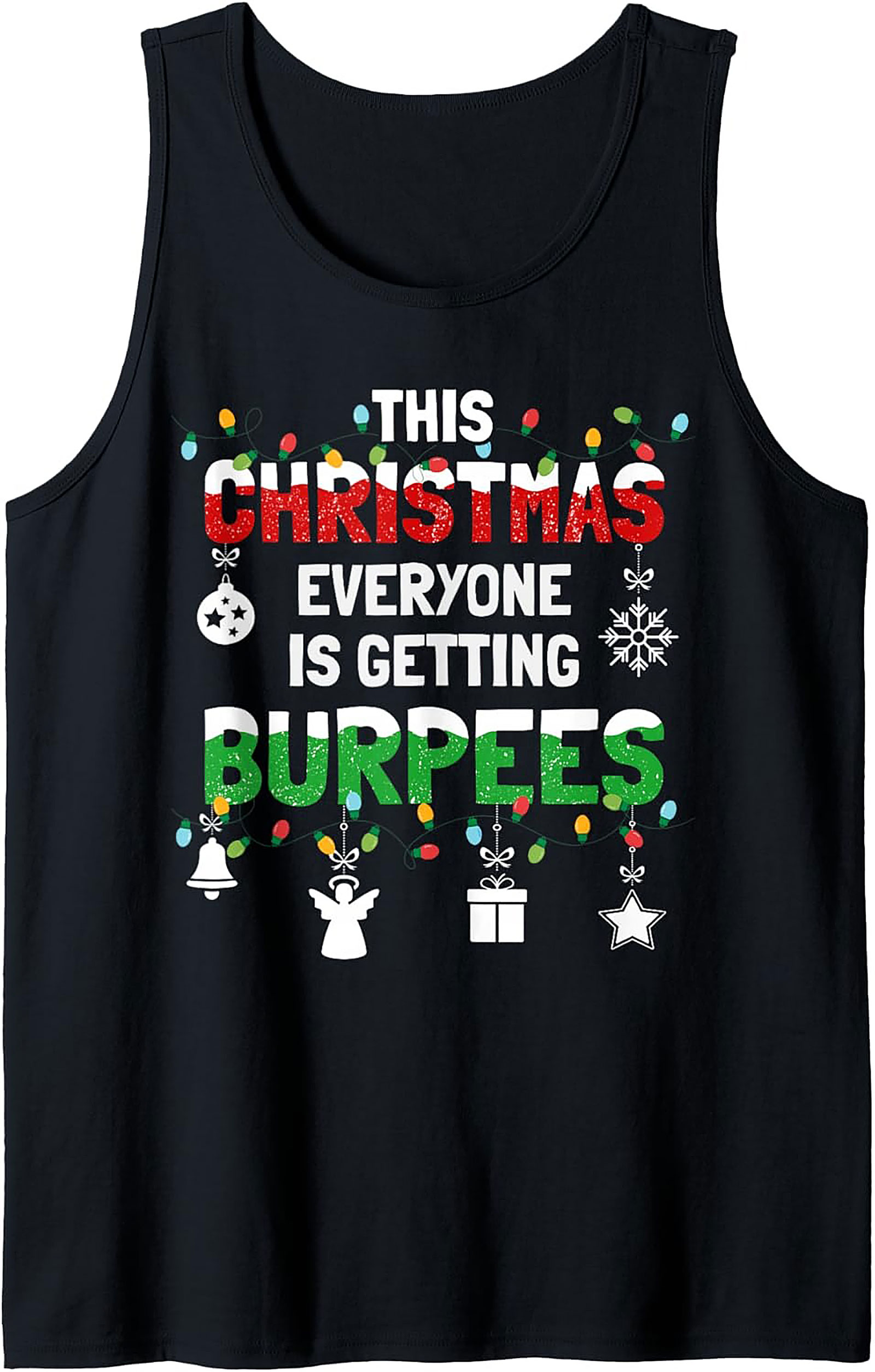 Funny Christmas Workout Tank Top Burpees Graphic Tank
