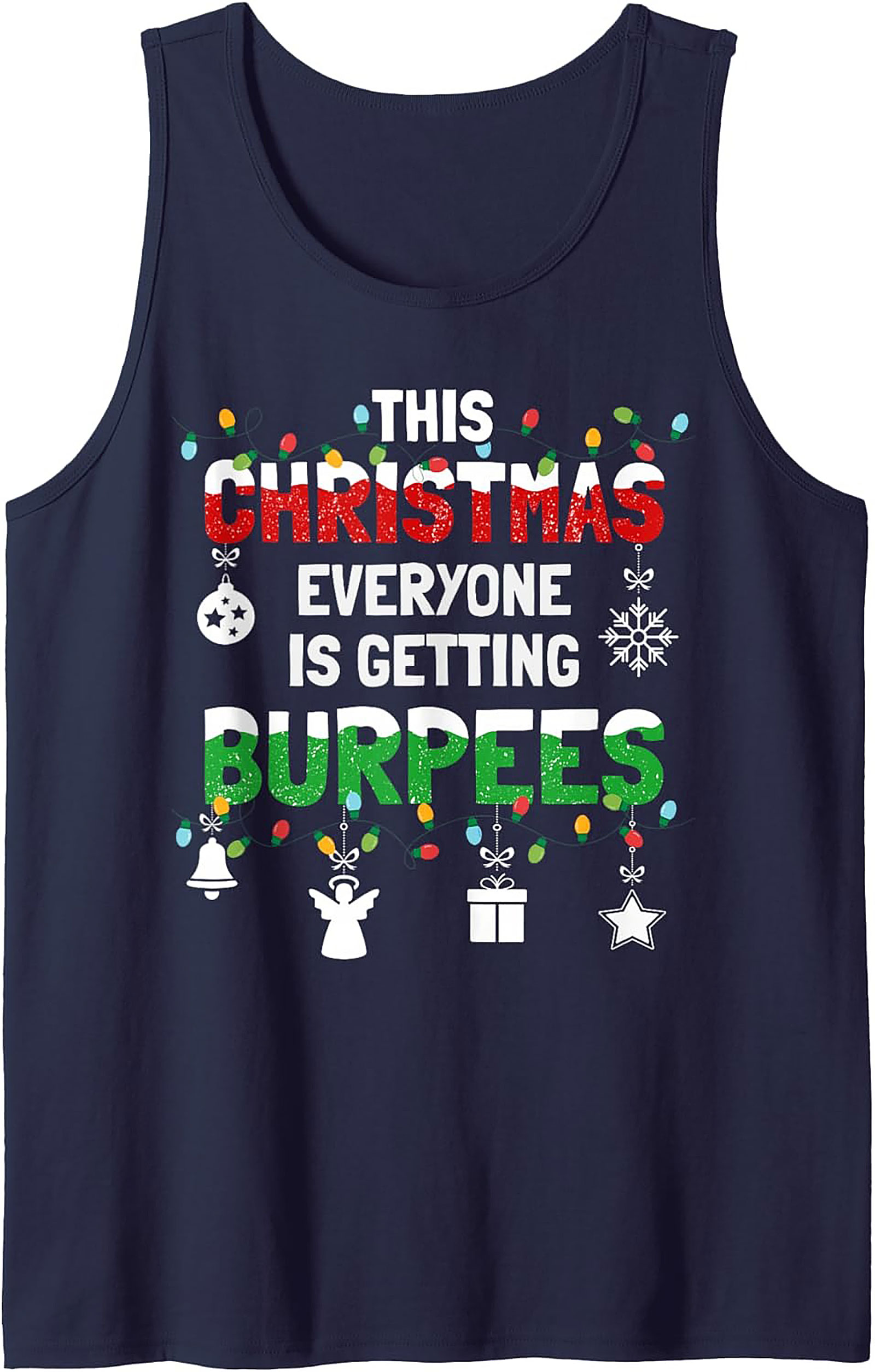 Funny Christmas Workout Tank Top Burpees Graphic Tank