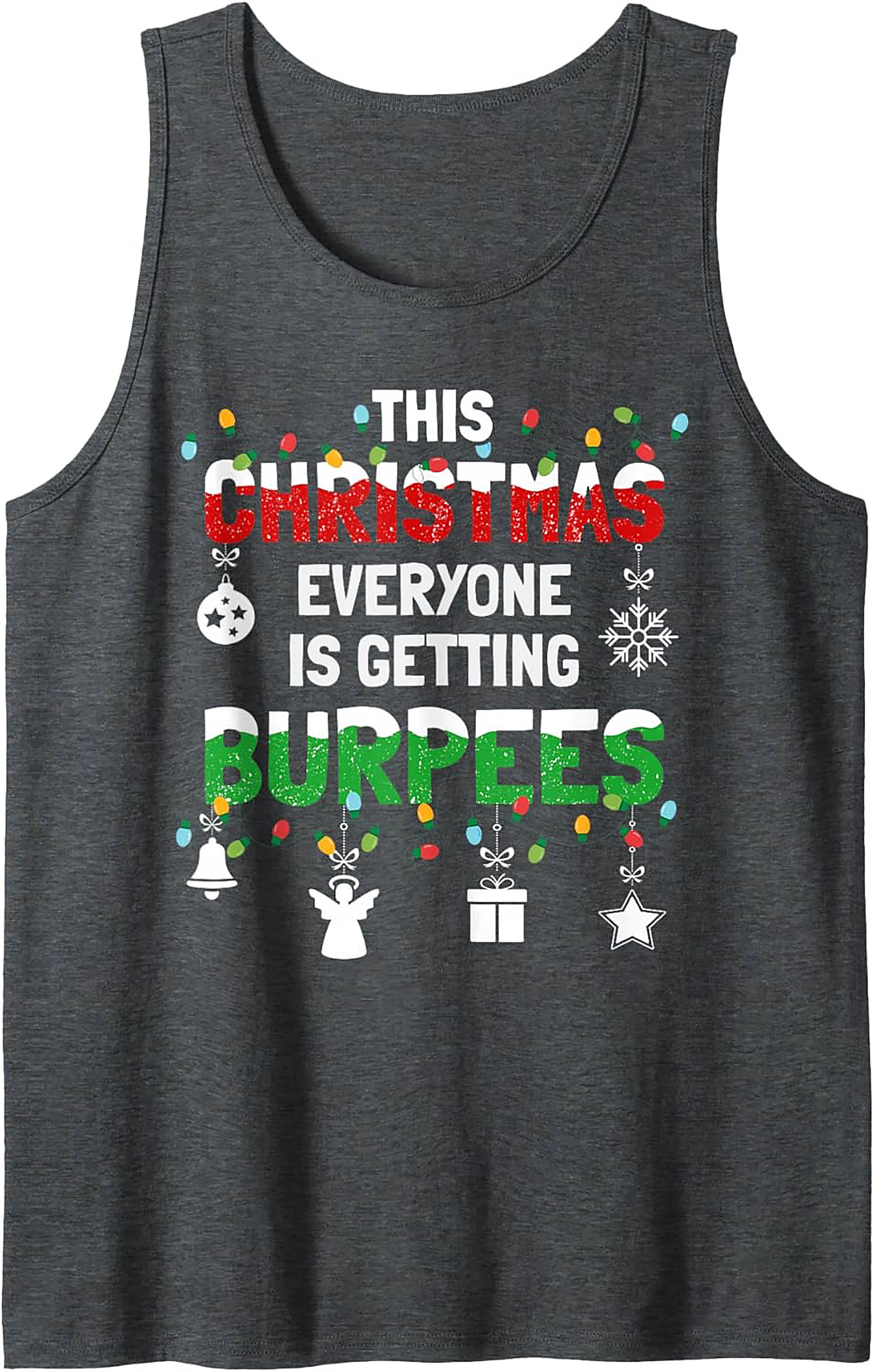Funny Christmas Workout Tank Top Burpees Graphic Tank