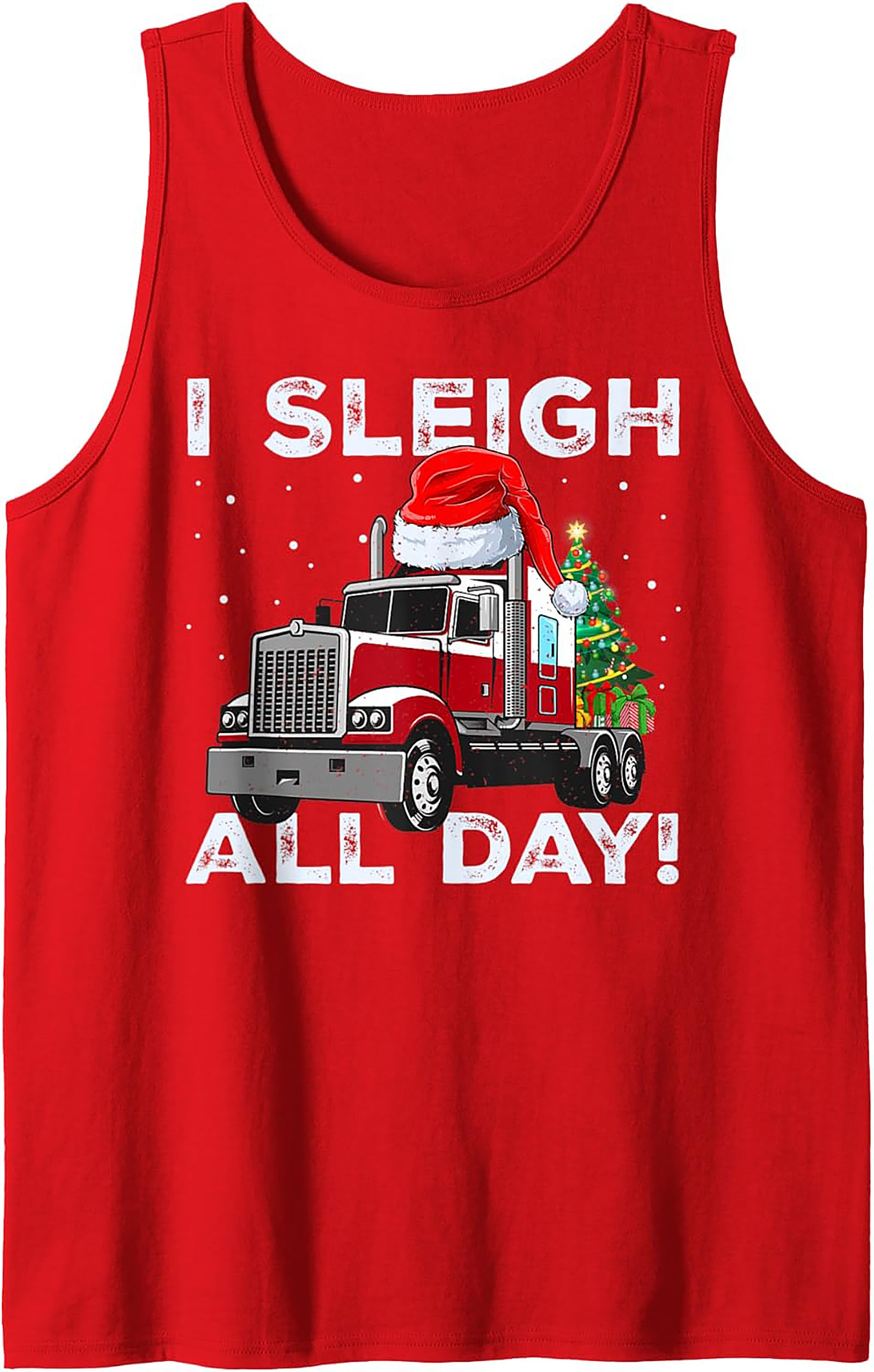 I Sleigh All Day Trucker Christmas Tank Top | Funny Semi-Truck Graphic Tank