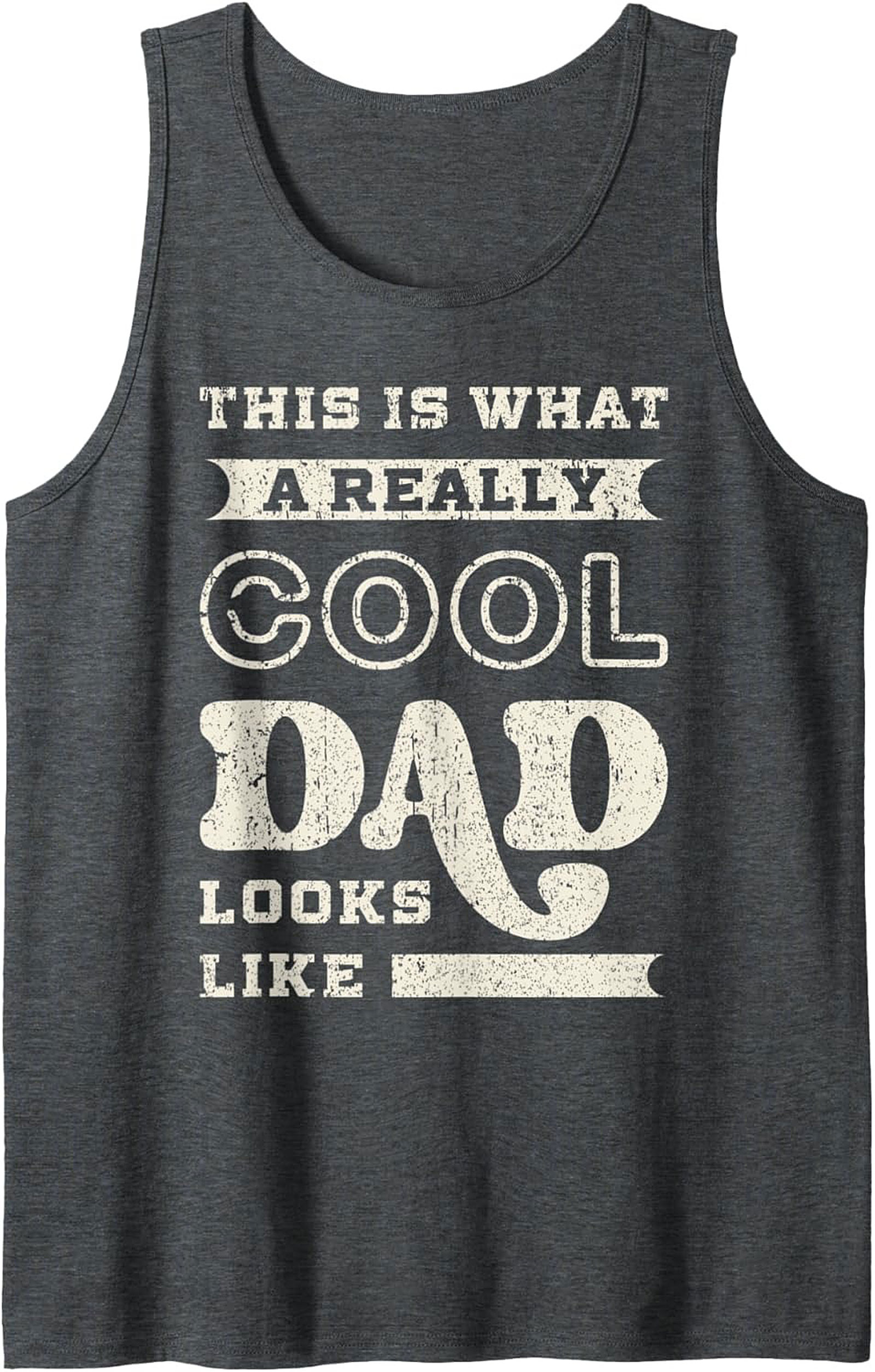 Cool Dad Graphic Tank Top Father's Day Gift Idea
