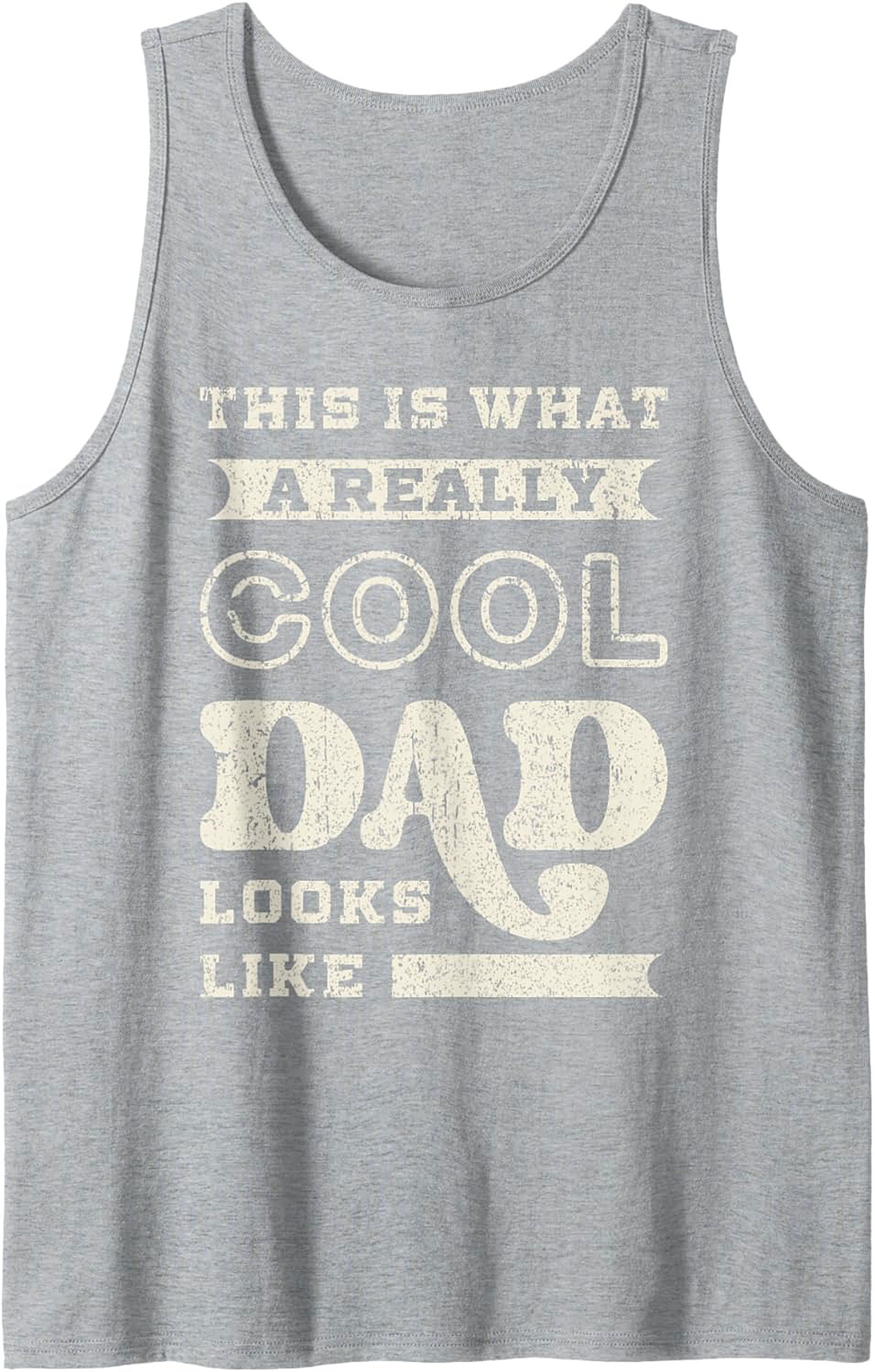 Cool Dad Graphic Tank Top Father's Day Gift Idea