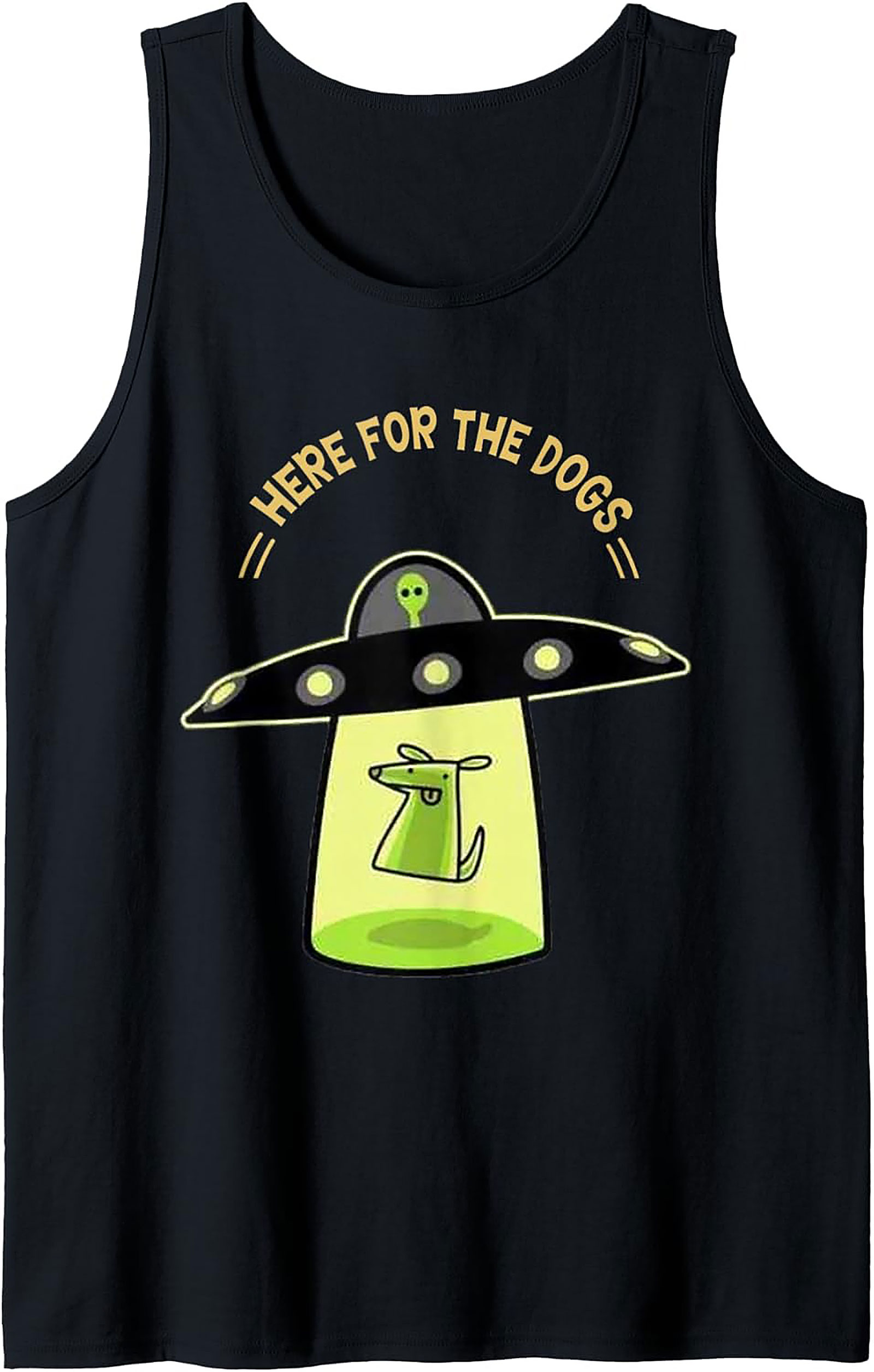 Here For The Dogs UFO Abduction Graphic Tank Top | Unisex Sleeveless Shirt