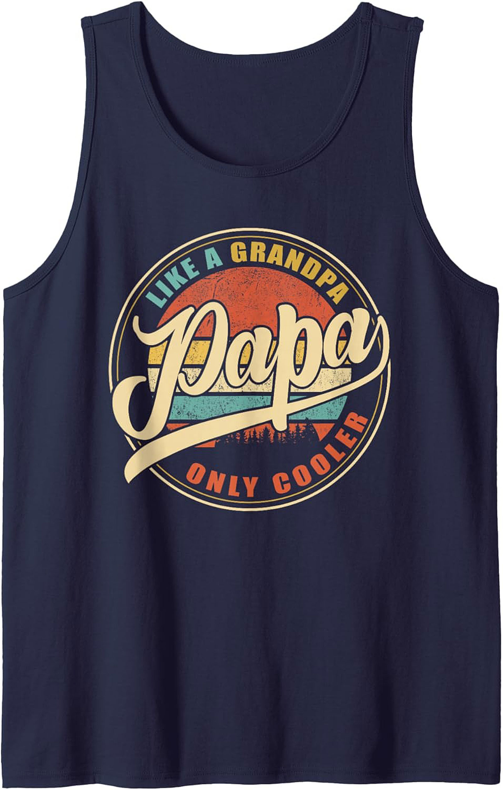 Cool Papa Tank Top Like a Grandpa, Only Cooler Gift
