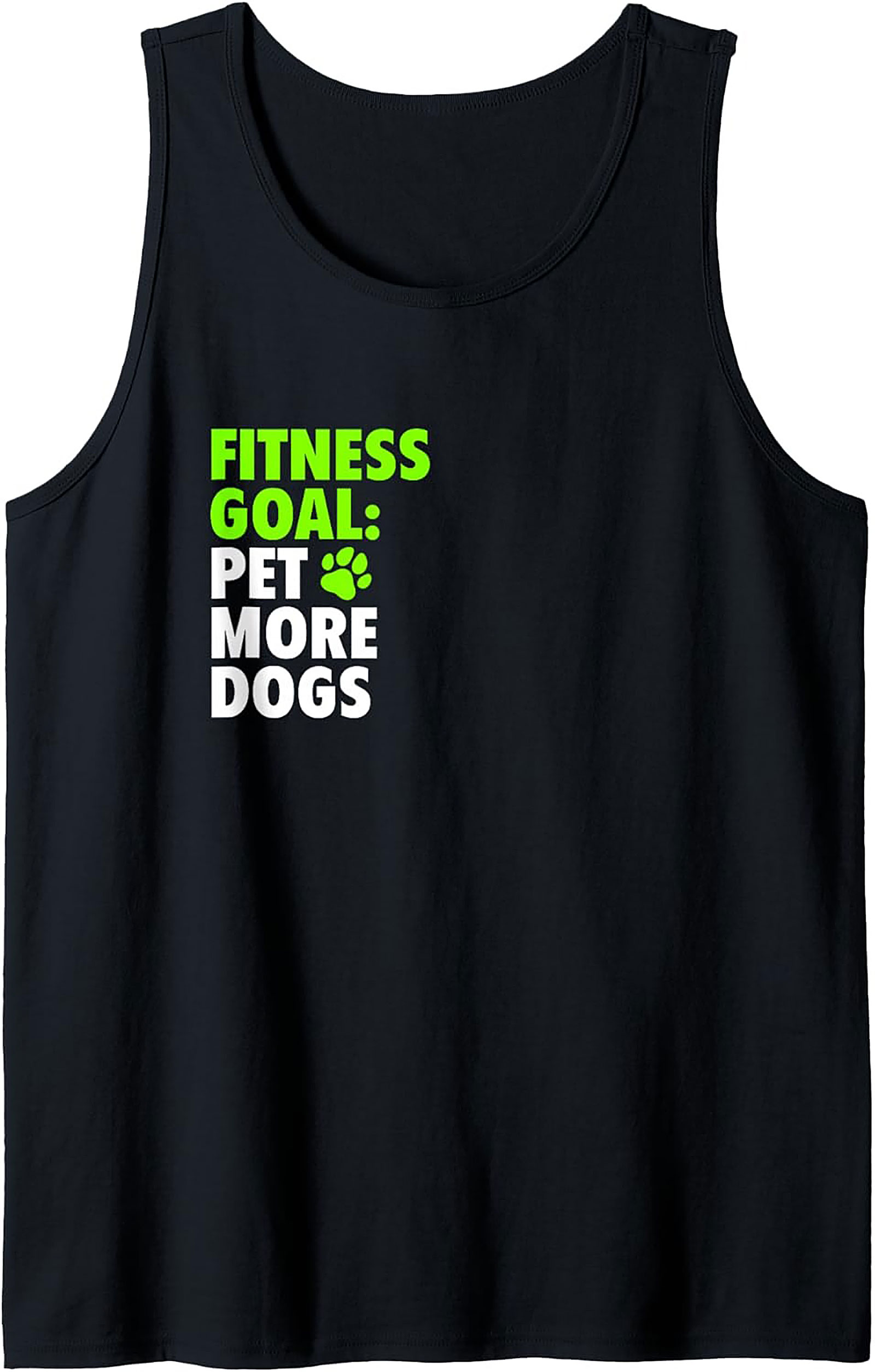 Fitness Goal: Pet More Dogs Graphic Tank Top | Funny Dog Lover Sleeveless Shirt