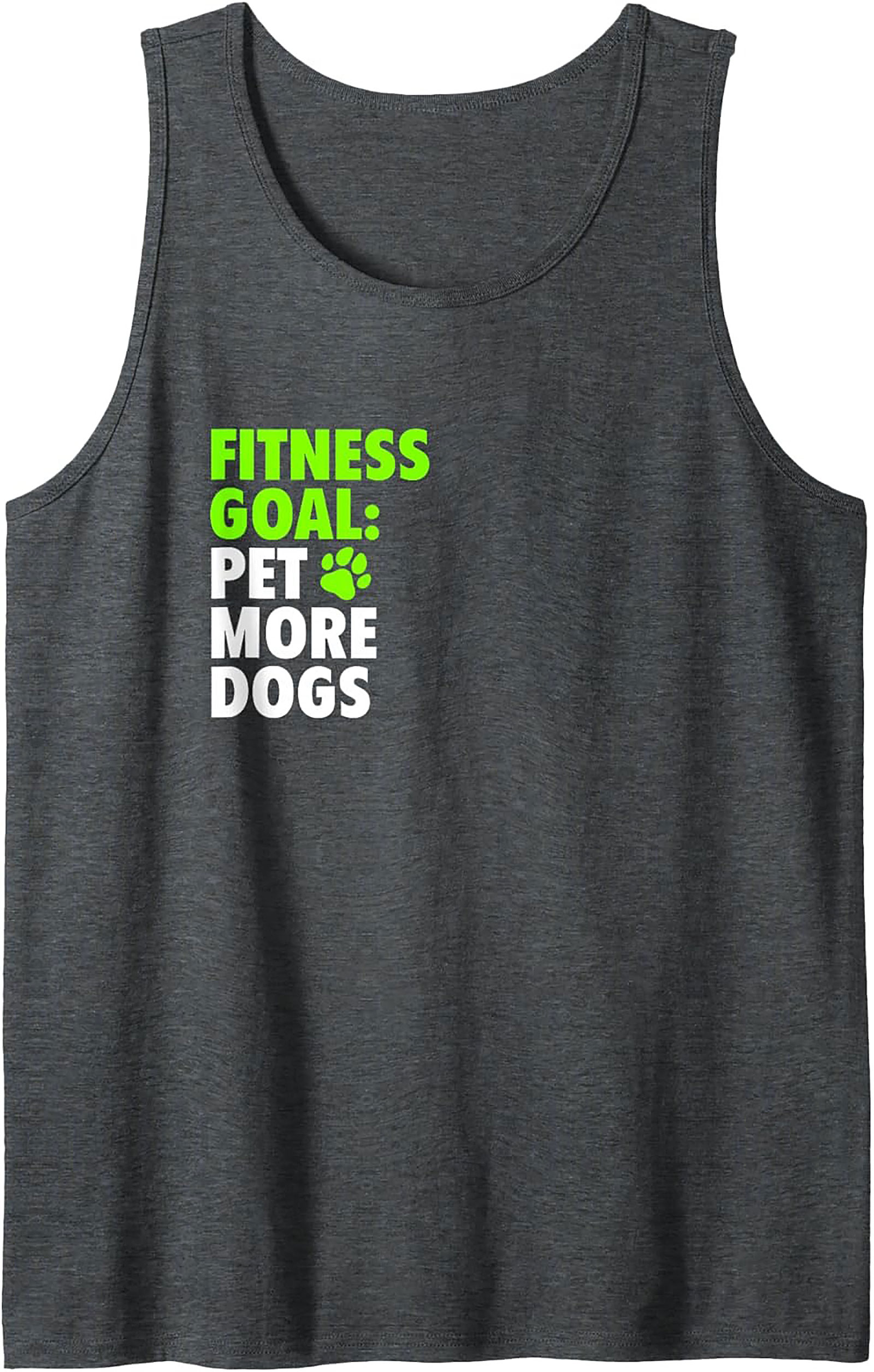 Fitness Goal: Pet More Dogs Graphic Tank Top | Funny Dog Lover Sleeveless Shirt