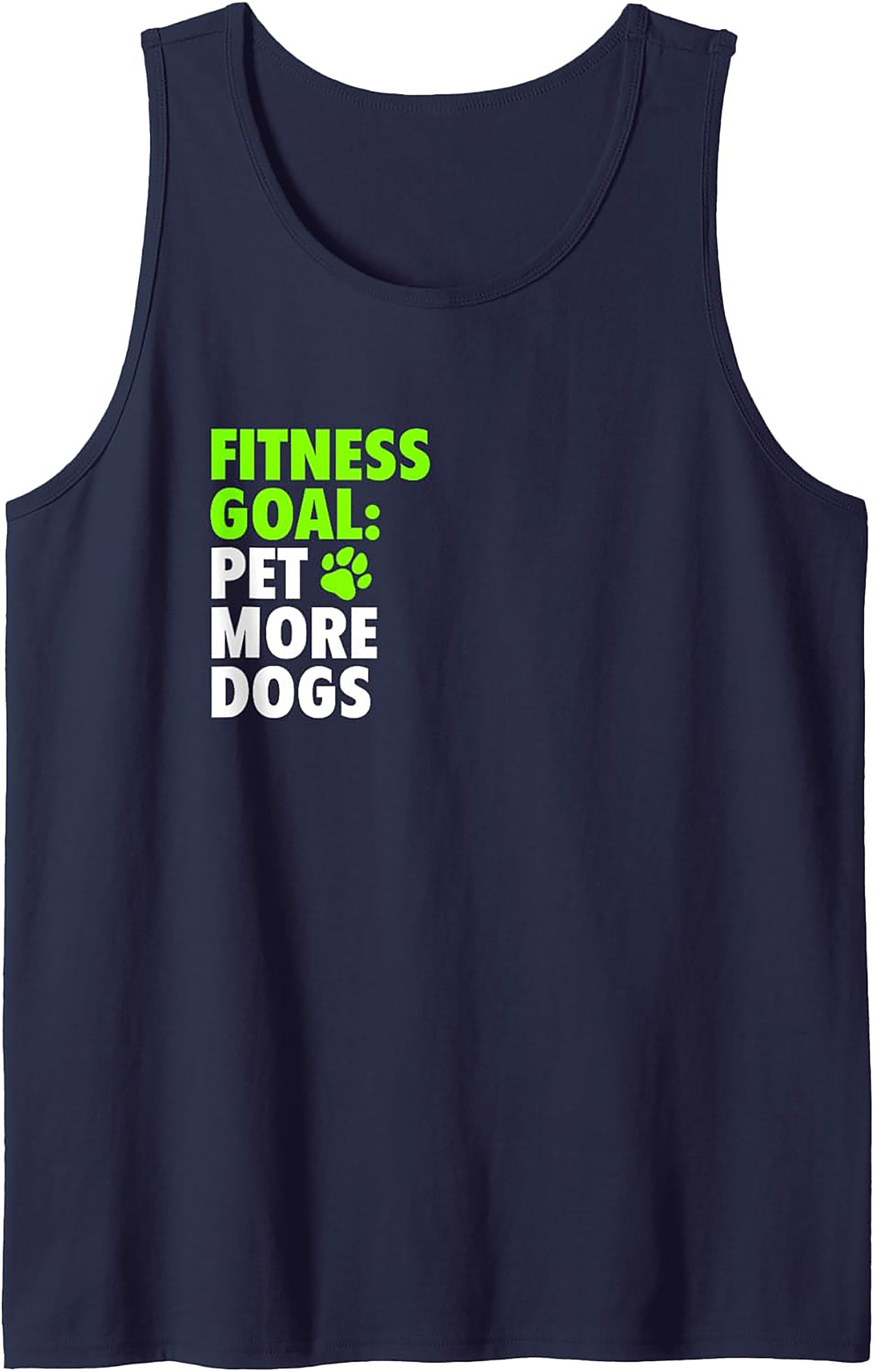 Fitness Goal: Pet More Dogs Graphic Tank Top | Funny Dog Lover Sleeveless Shirt