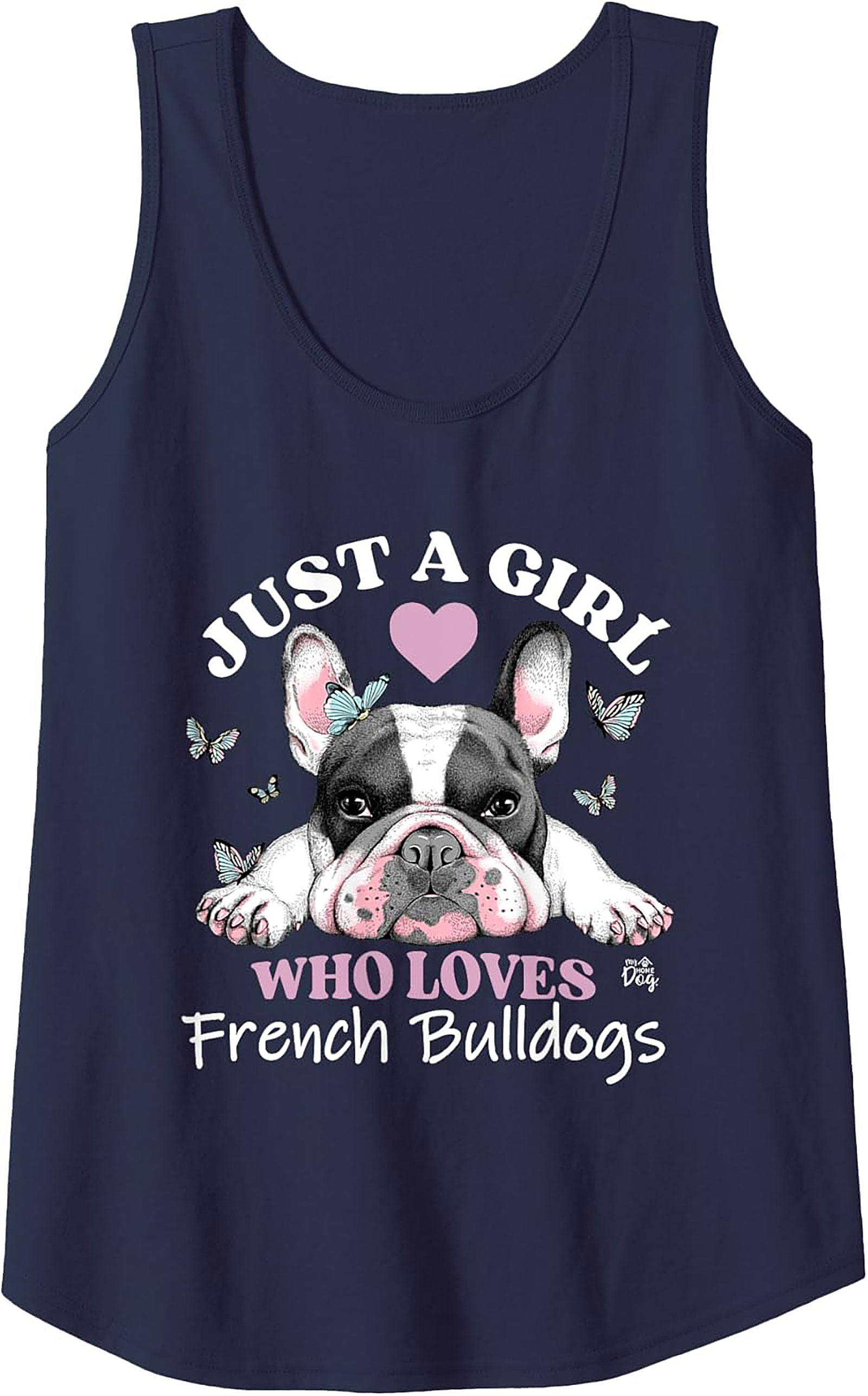 Just A Girl Who Loves French Bulldogs Tank Top | Frenchie Mom Graphic Tank