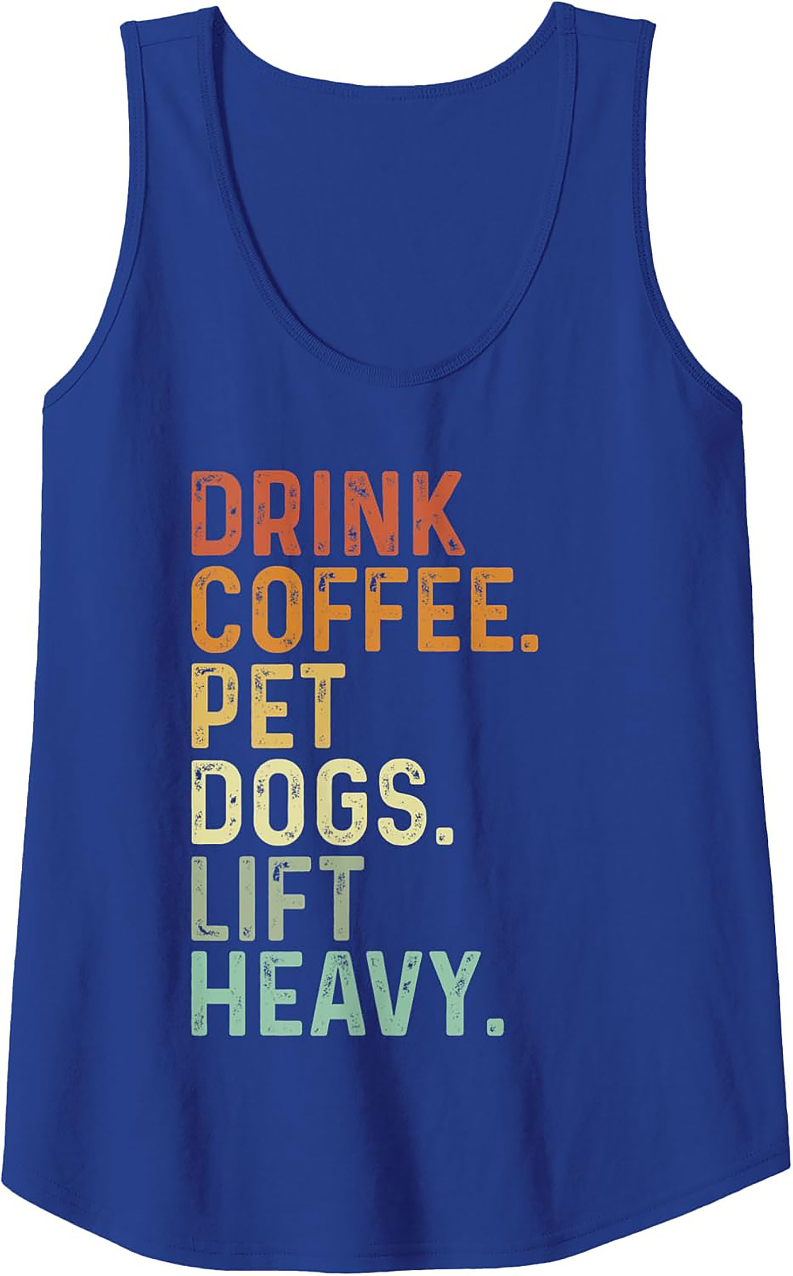 Drink Coffee, Pet Dogs, Lift Heavy Retro Weightlifting Graphic Tank Top