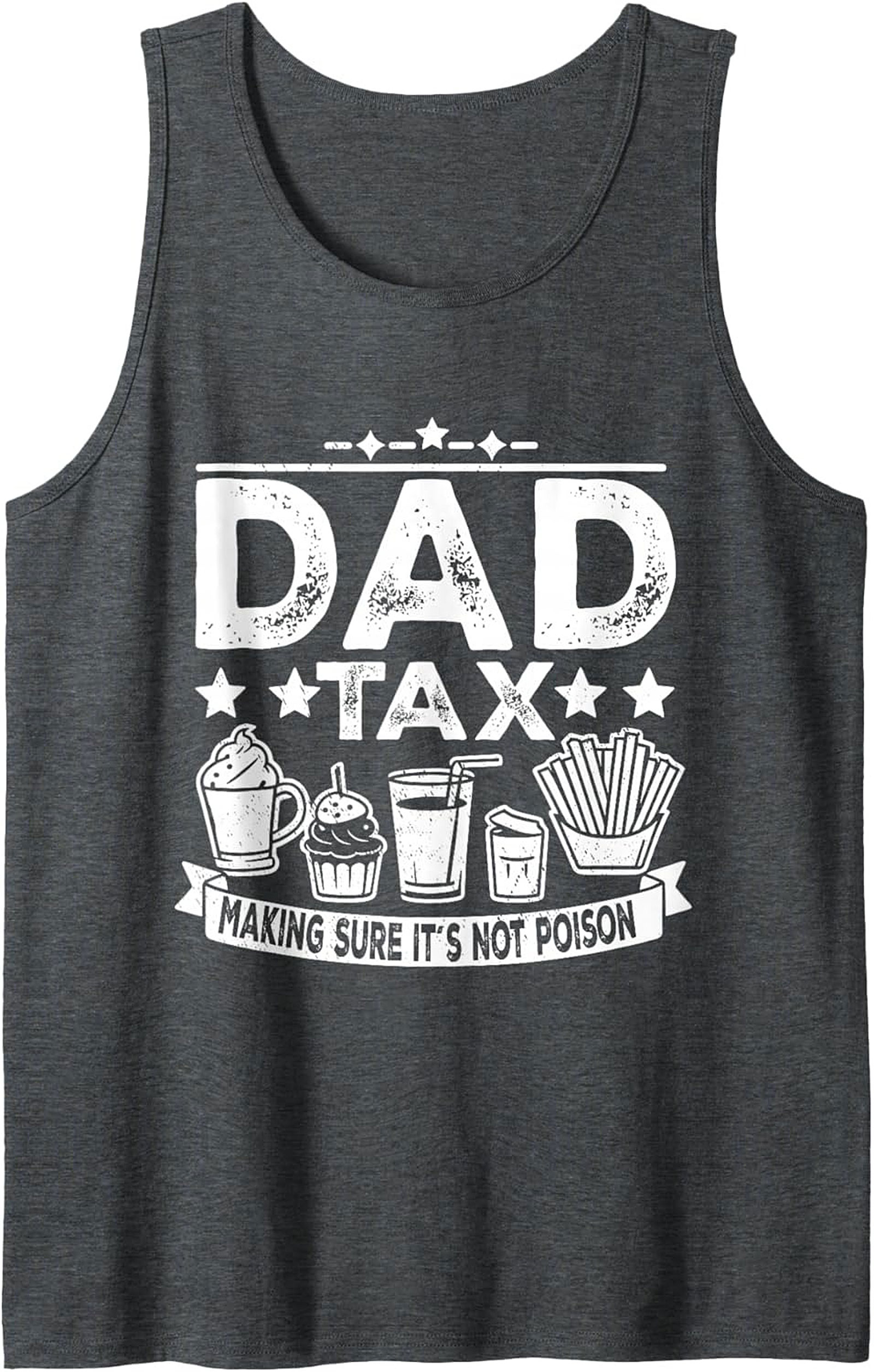 Dad Tax Graphic Tank