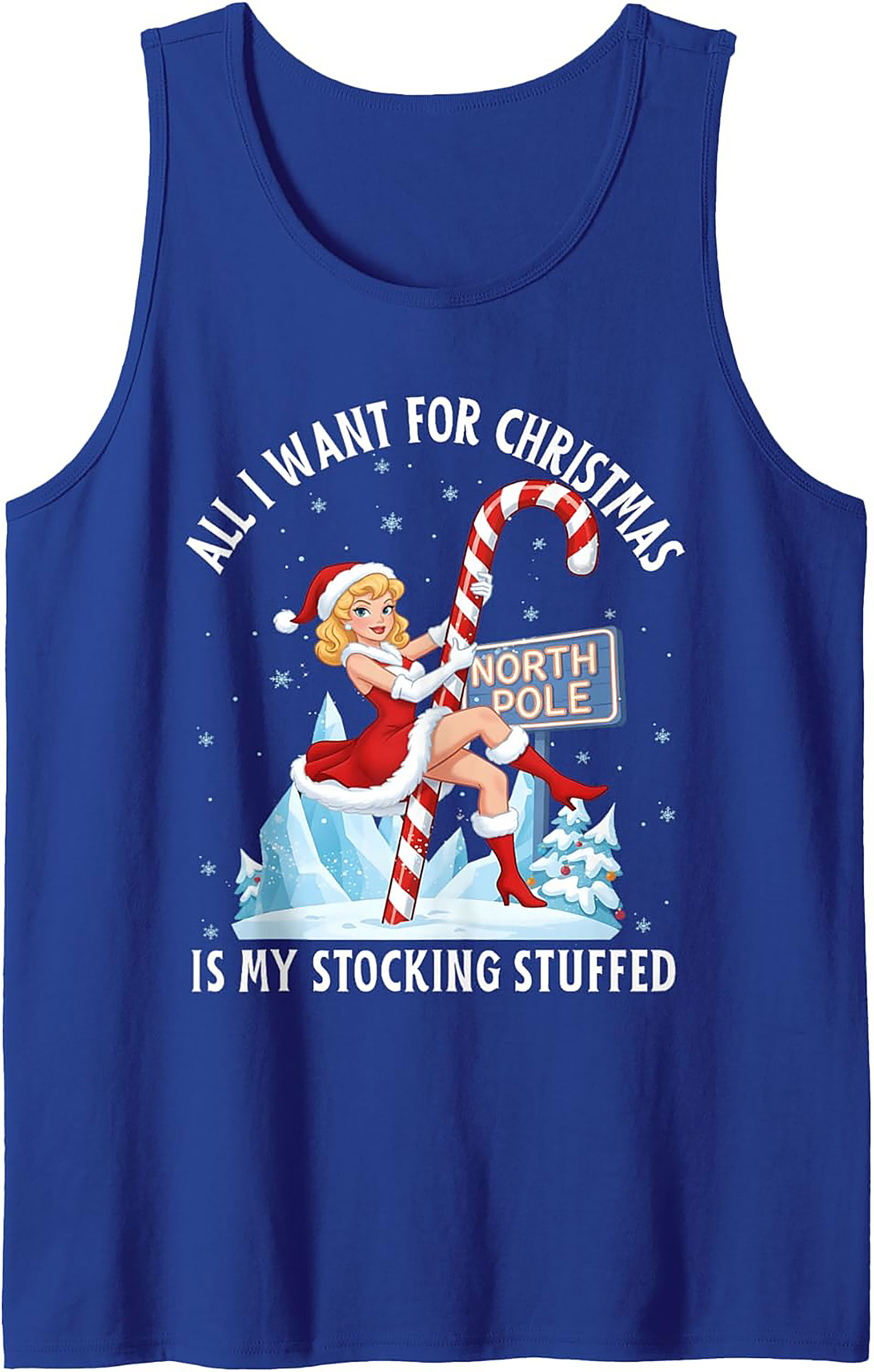 Sexy Santa Graphic Tank All I Want Is My Stocking Stuffed