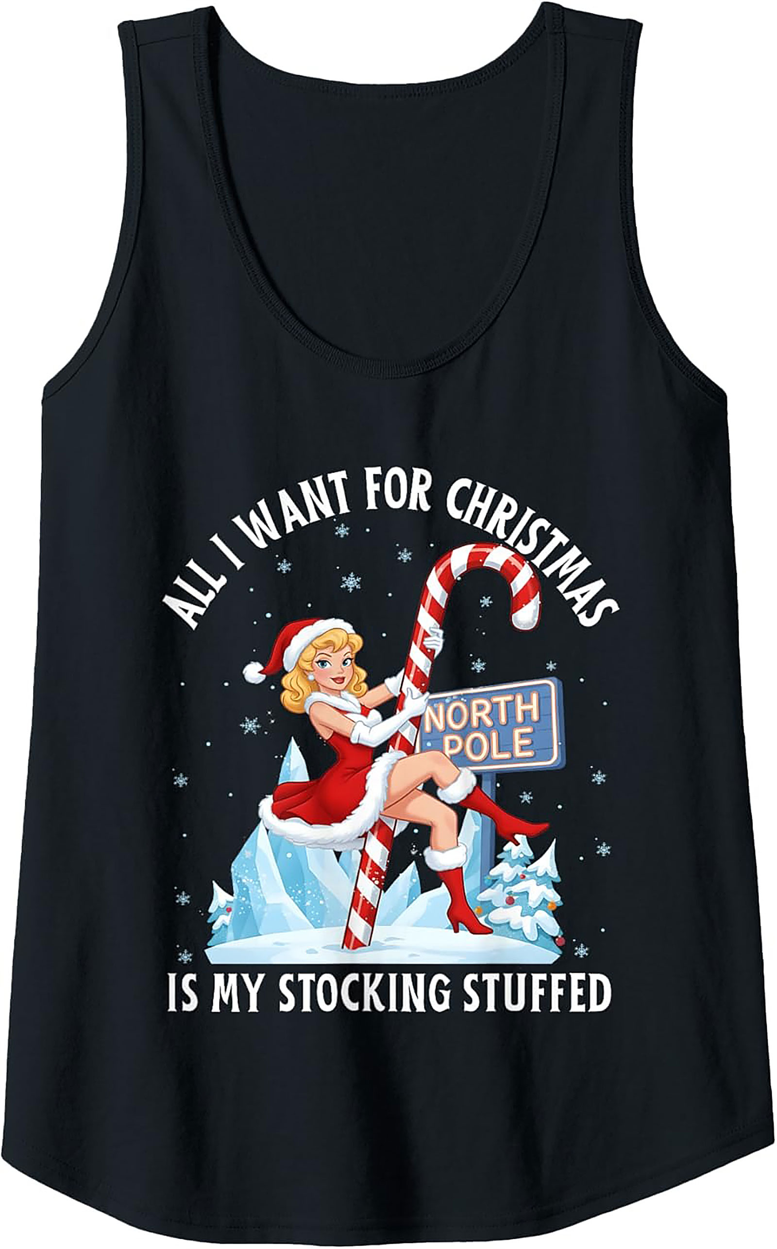 Sexy Santa Graphic Tank All I Want Is My Stocking Stuffed